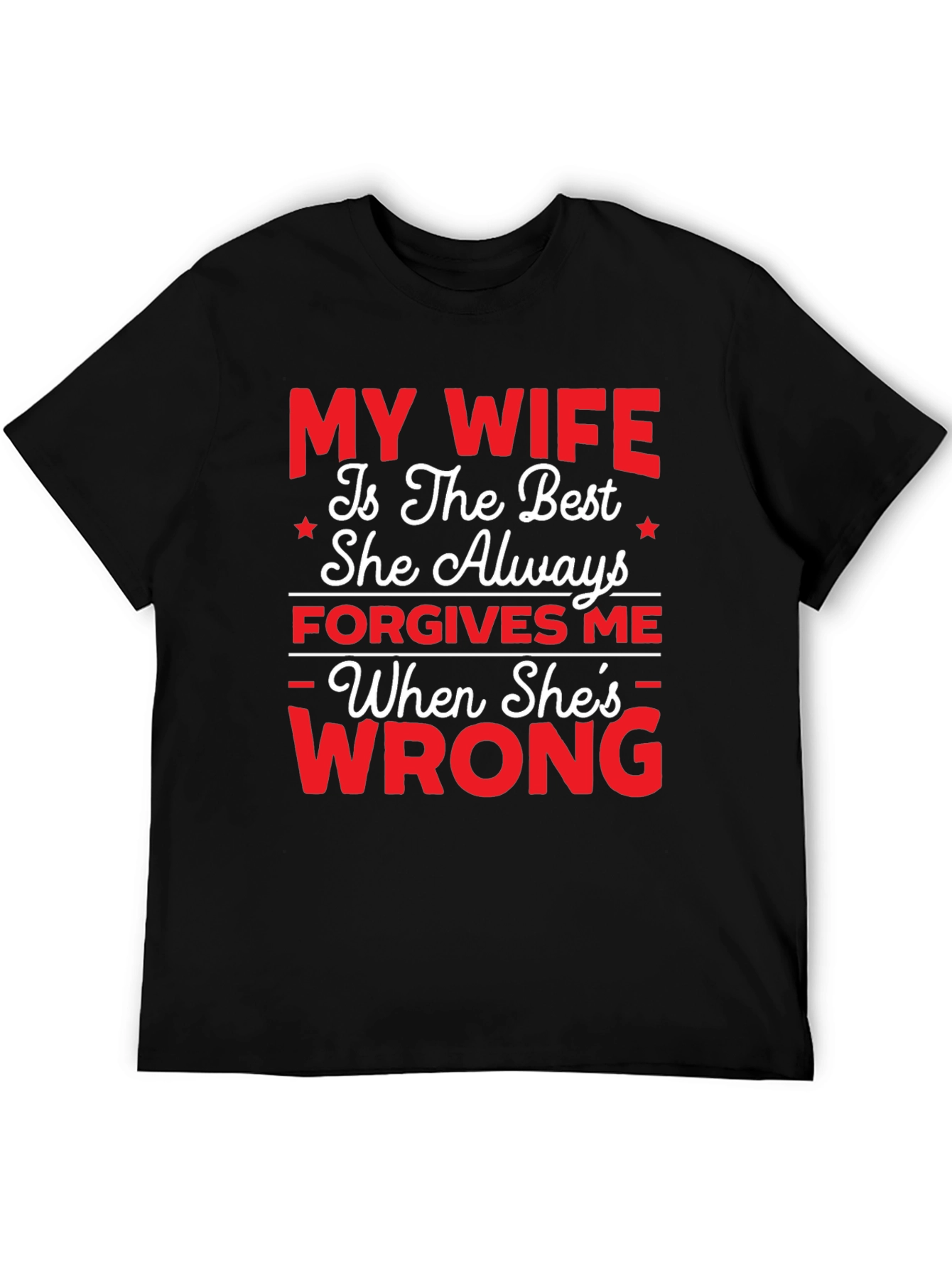 Funny My Wife T-Shirt - Husband Humor Tee