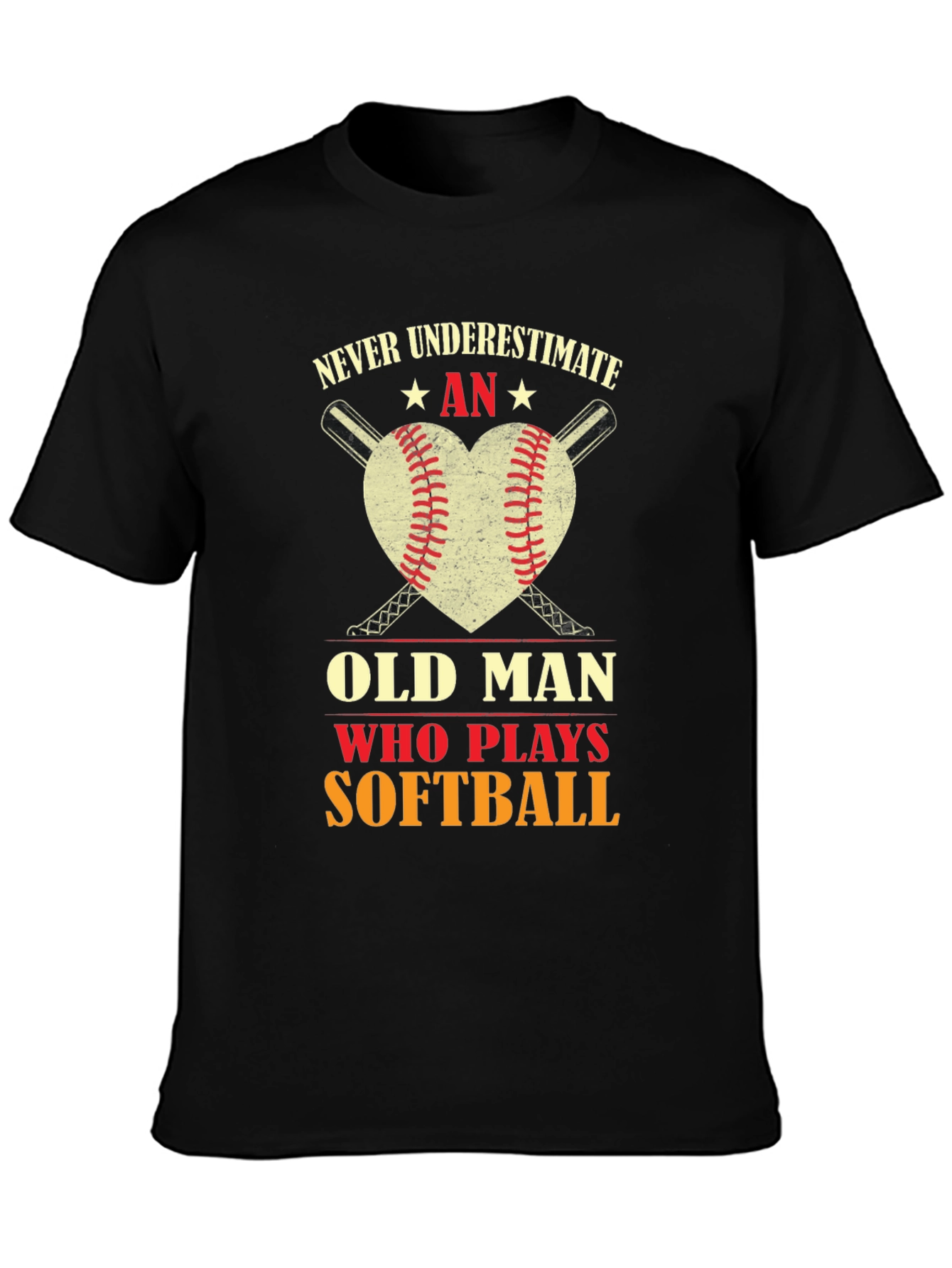 Never Underestimate An Old Man Who Plays Softball T-Shirt