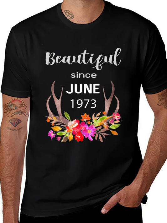 Beautiful Since June 1973 Floral Antler T-Shirt