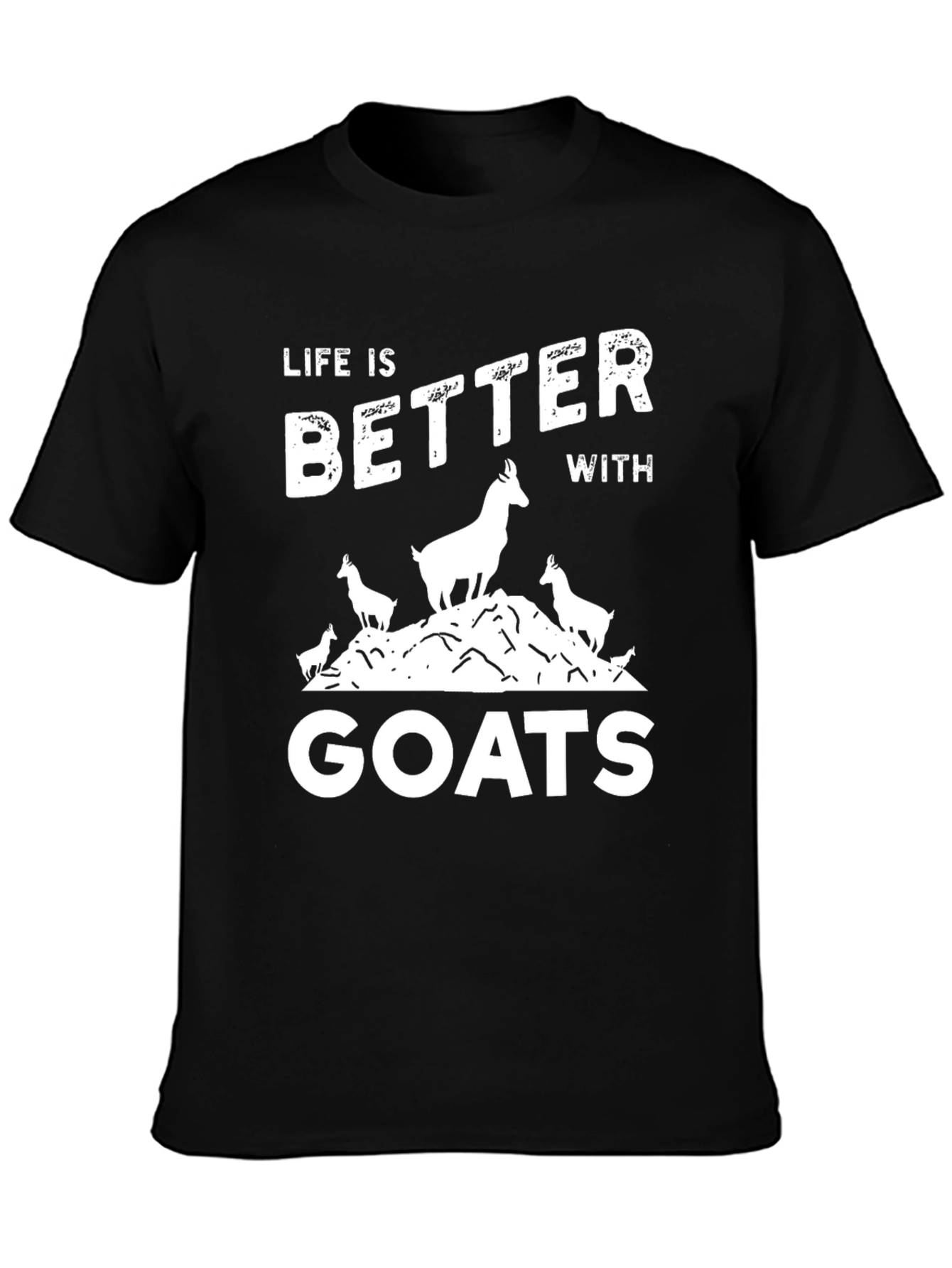 Life Is Better With Goats Black T-Shirt