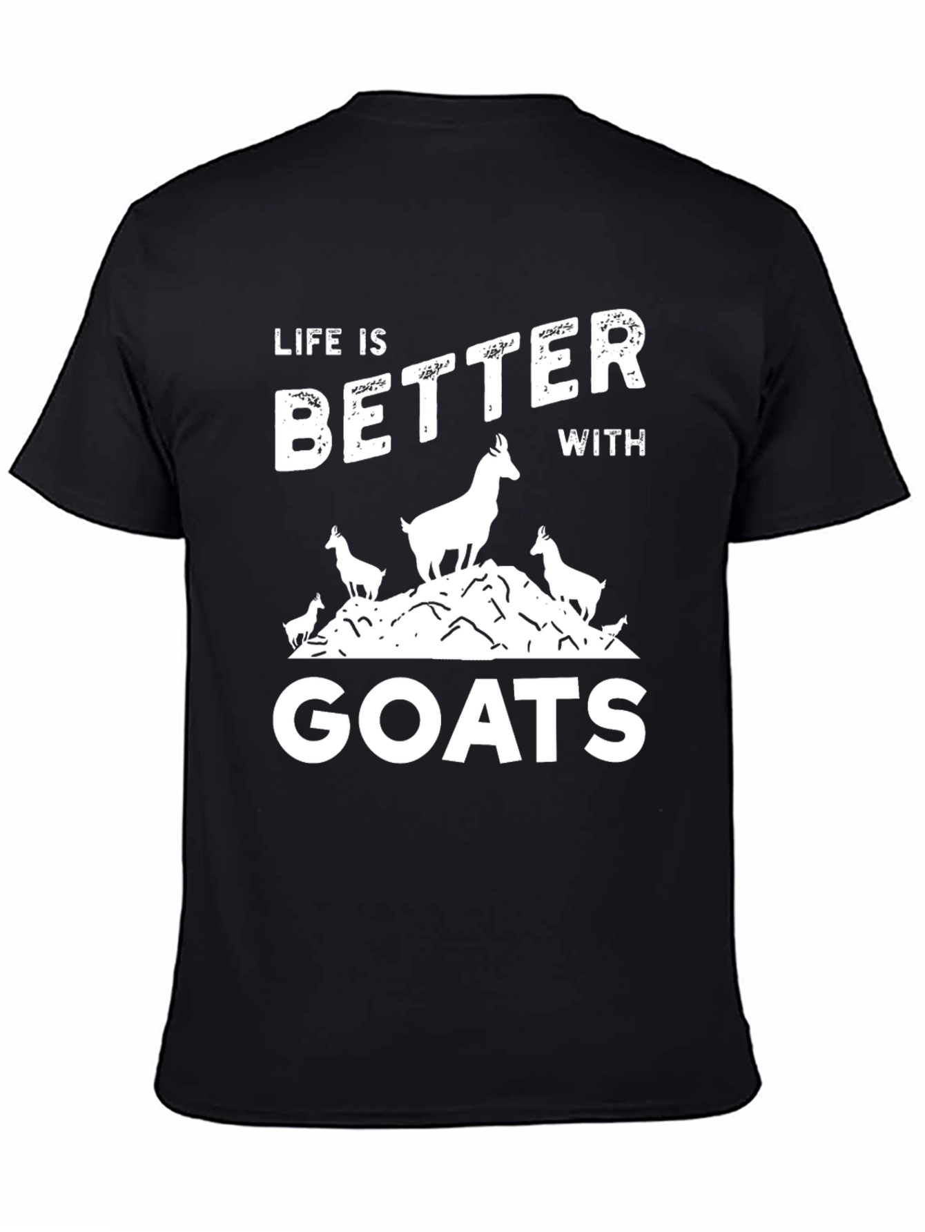 Life Is Better With Goats Black T-Shirt