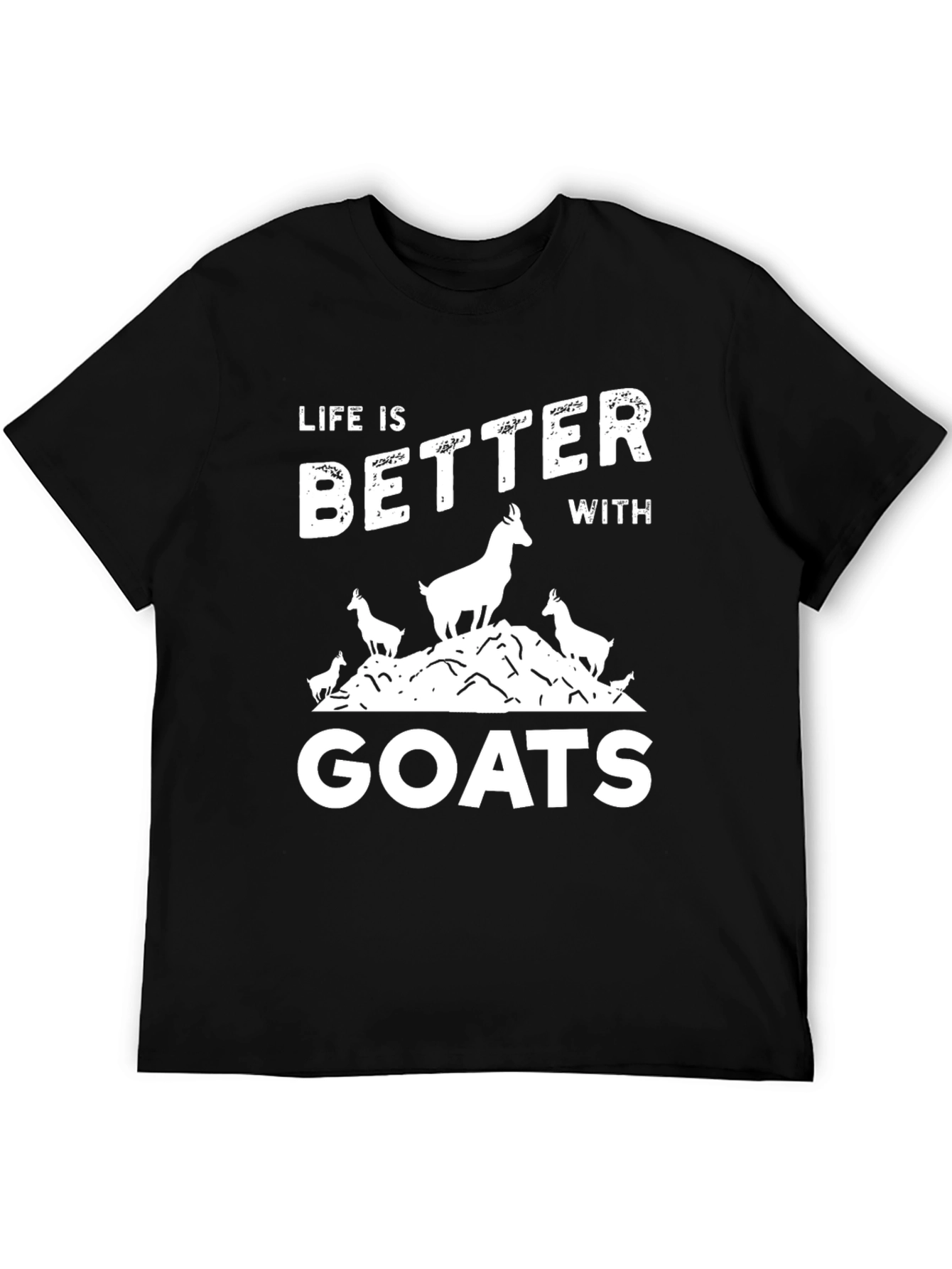 Life Is Better With Goats Black T-Shirt