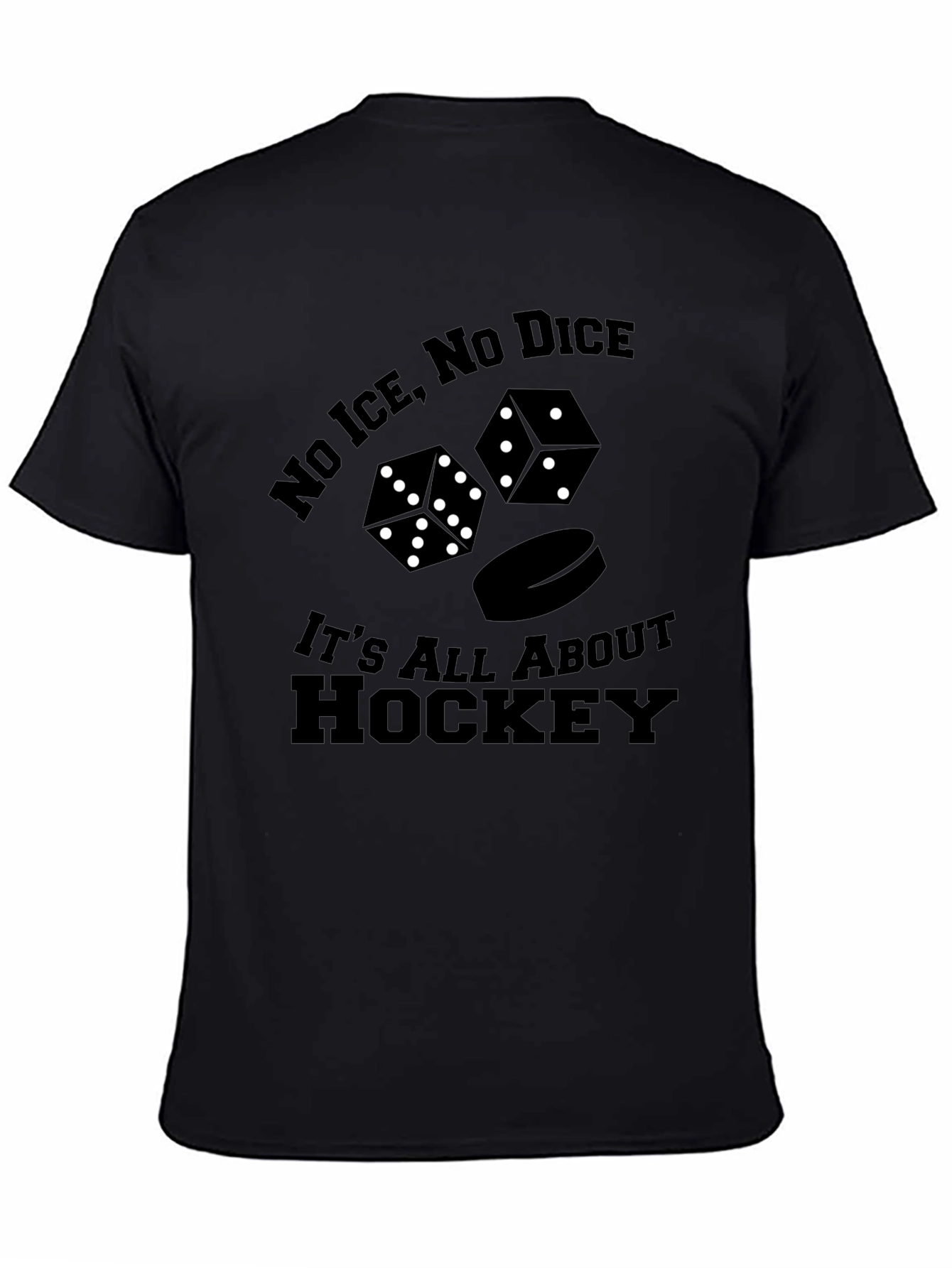 No Ice No Dice Hockey T-Shirt