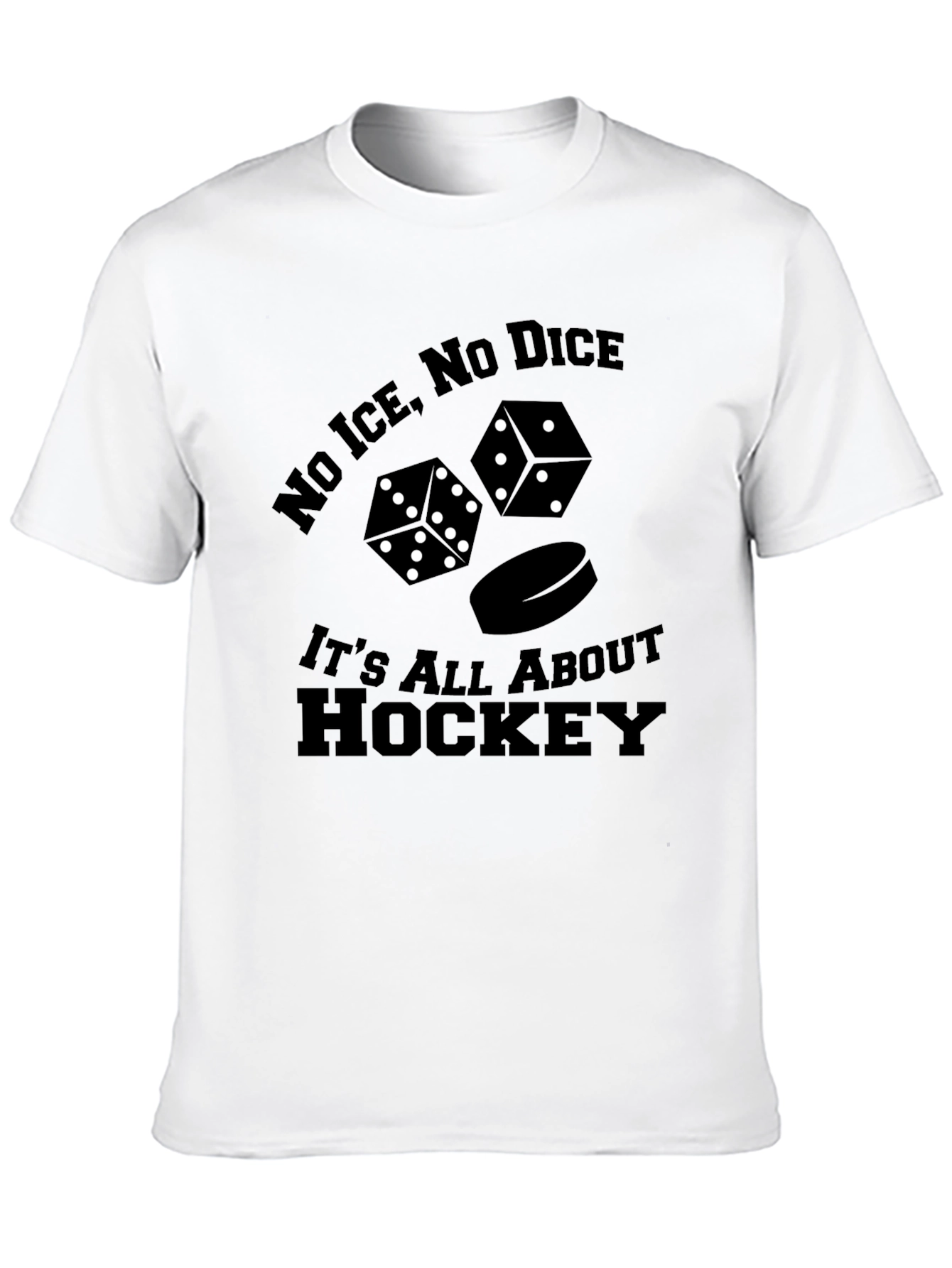 No Ice No Dice Hockey T-Shirt