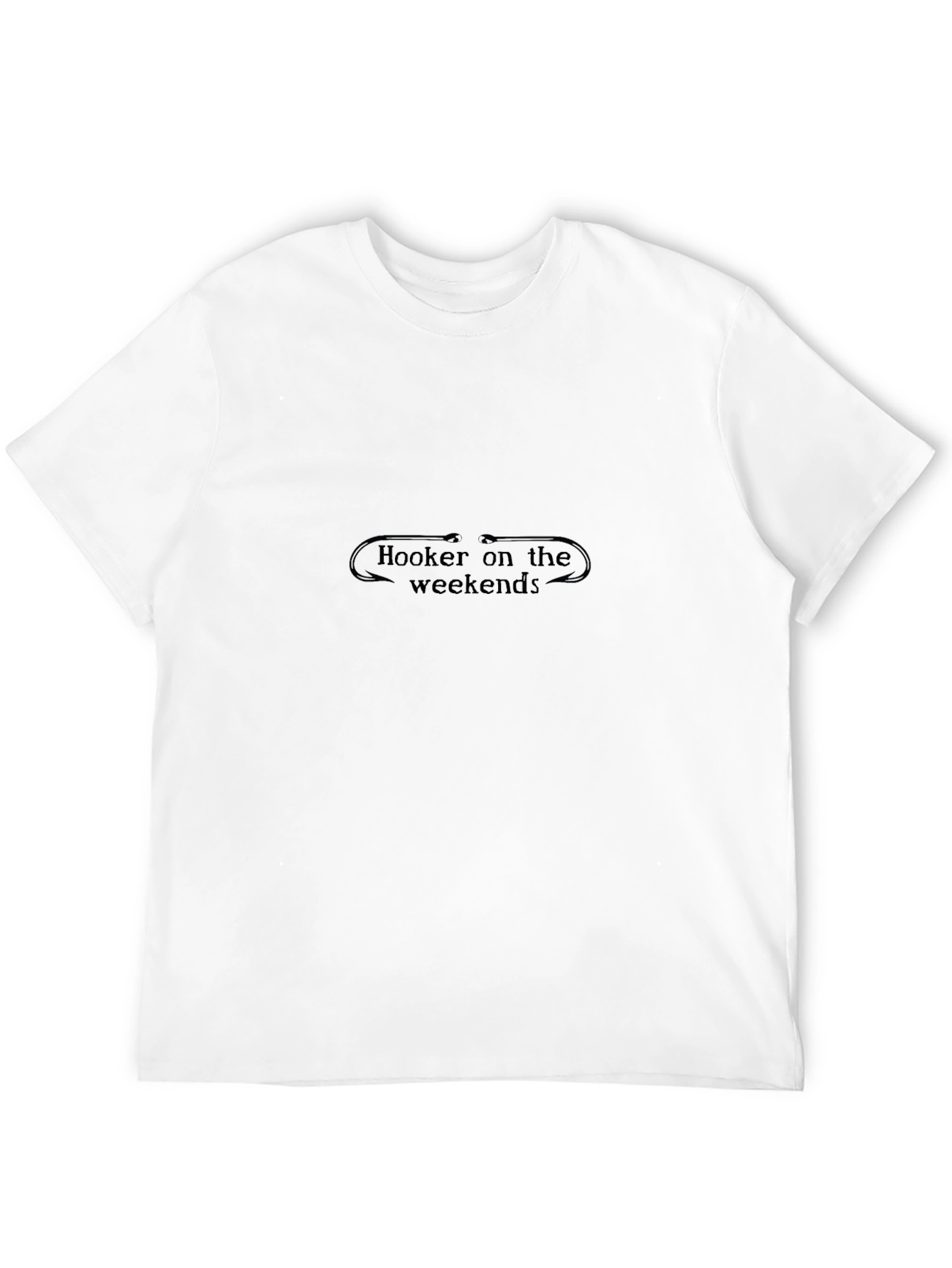 Hooker on the Weekends T-Shirt - Funny Fishing Tee