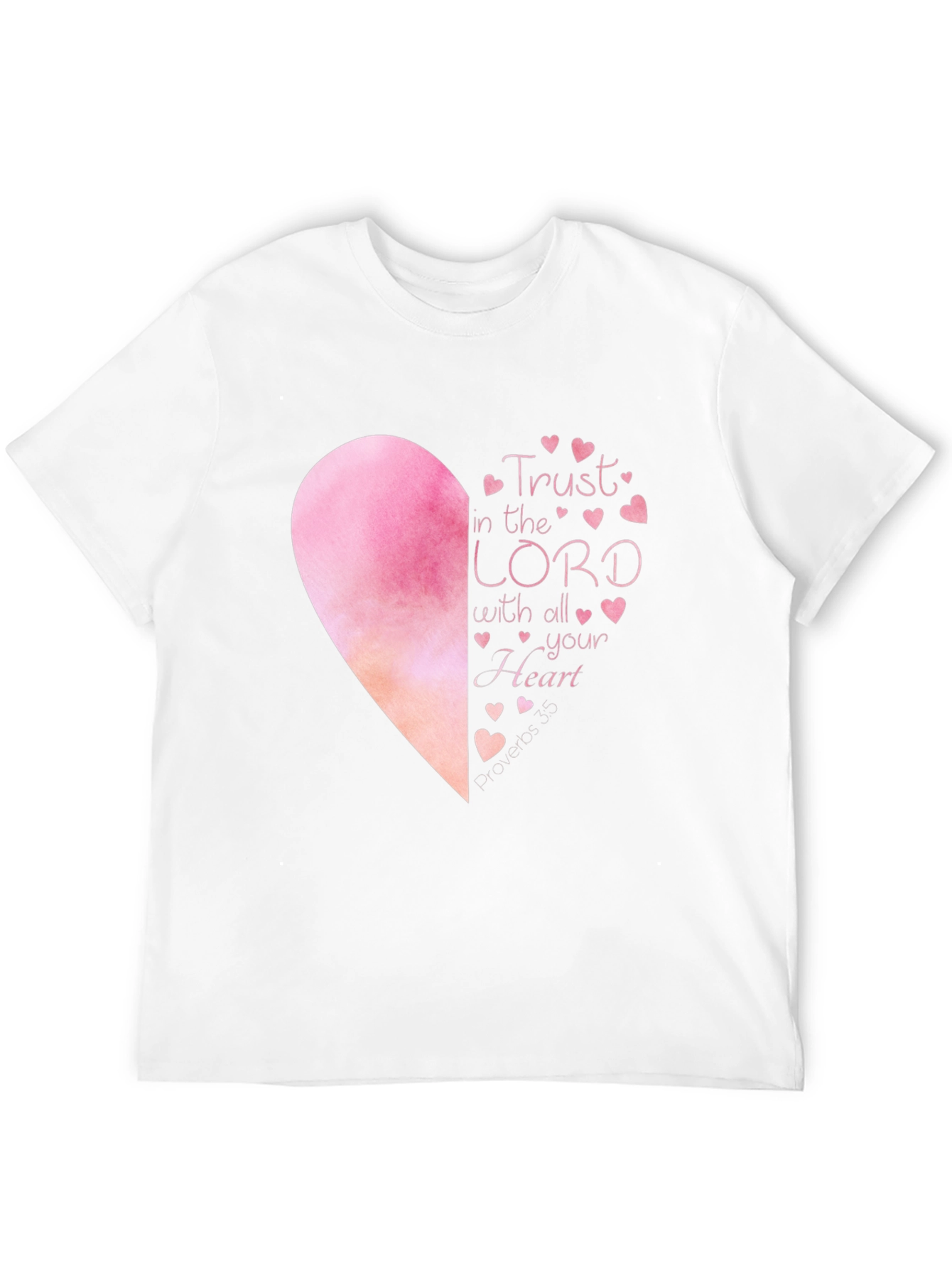 Trust in the Lord T-Shirt - Heart Graphic