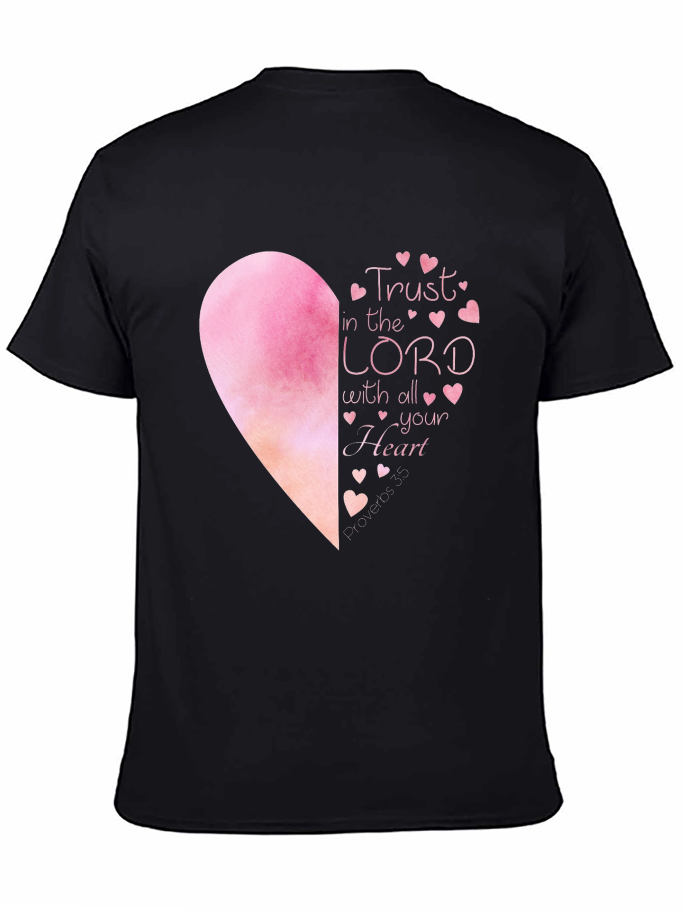 Trust in the Lord T-Shirt - Heart Graphic