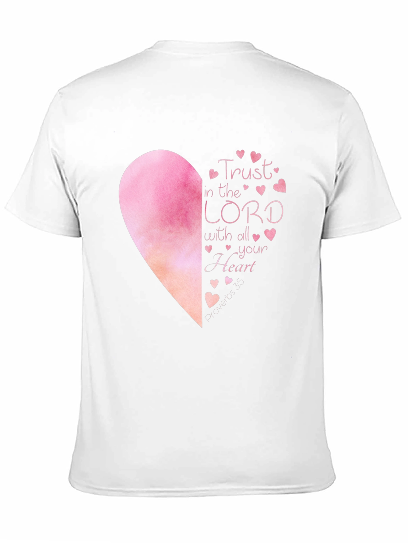 Trust in the Lord T-Shirt - Heart Graphic