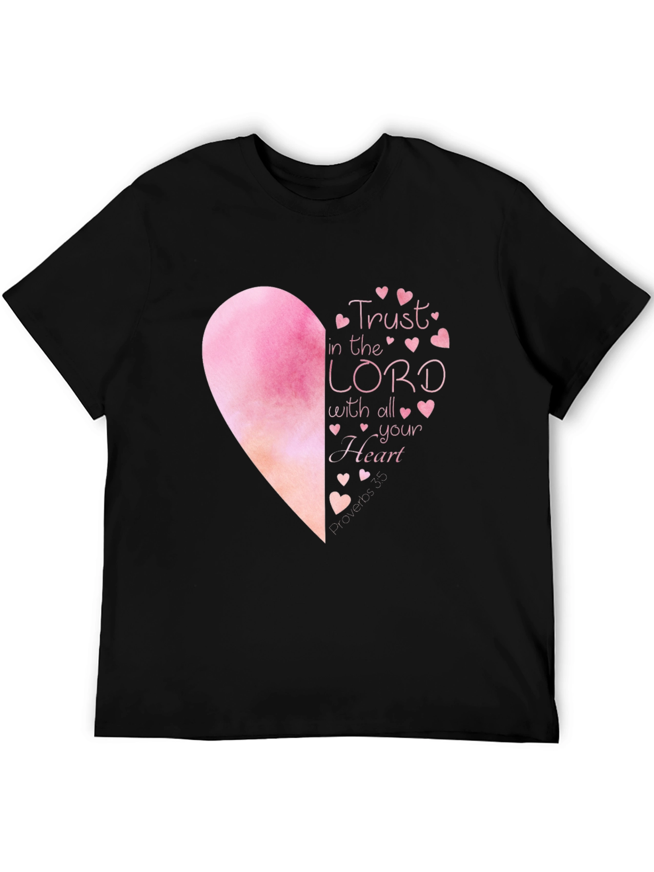 Trust in the Lord T-Shirt - Heart Graphic