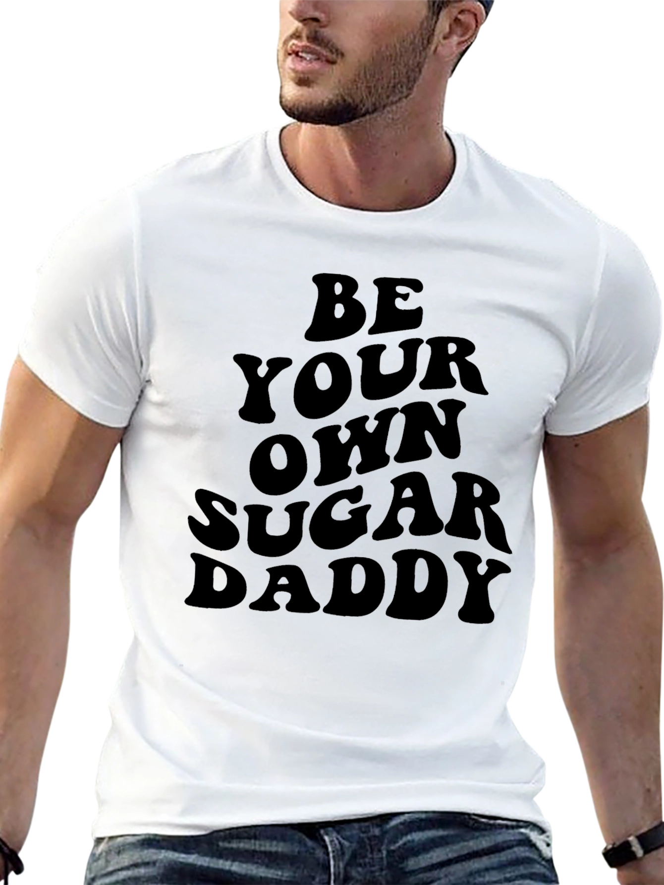 Be Your Own Sugar Daddy Black Tee
