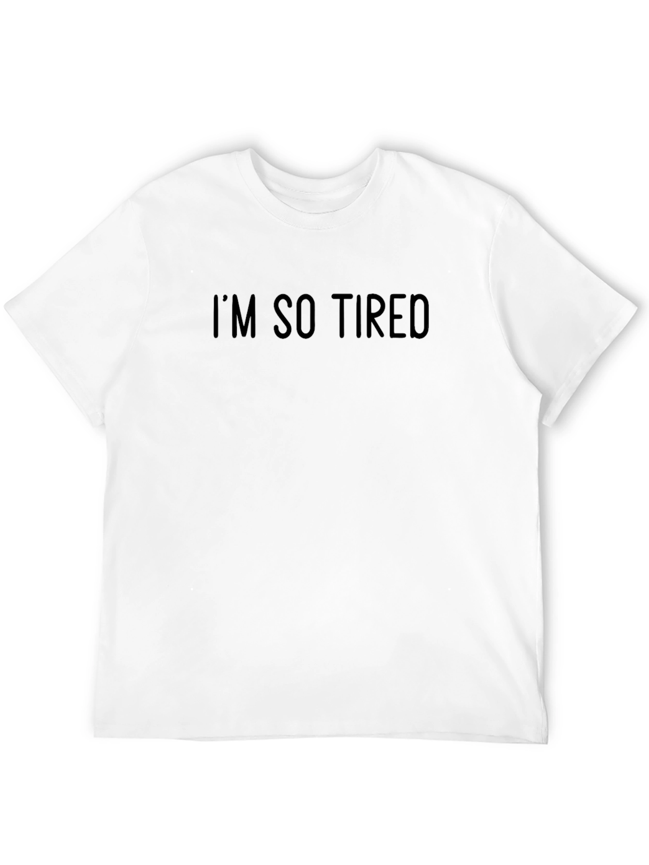 Im So Tired Mens Black Graphic T-Shirt