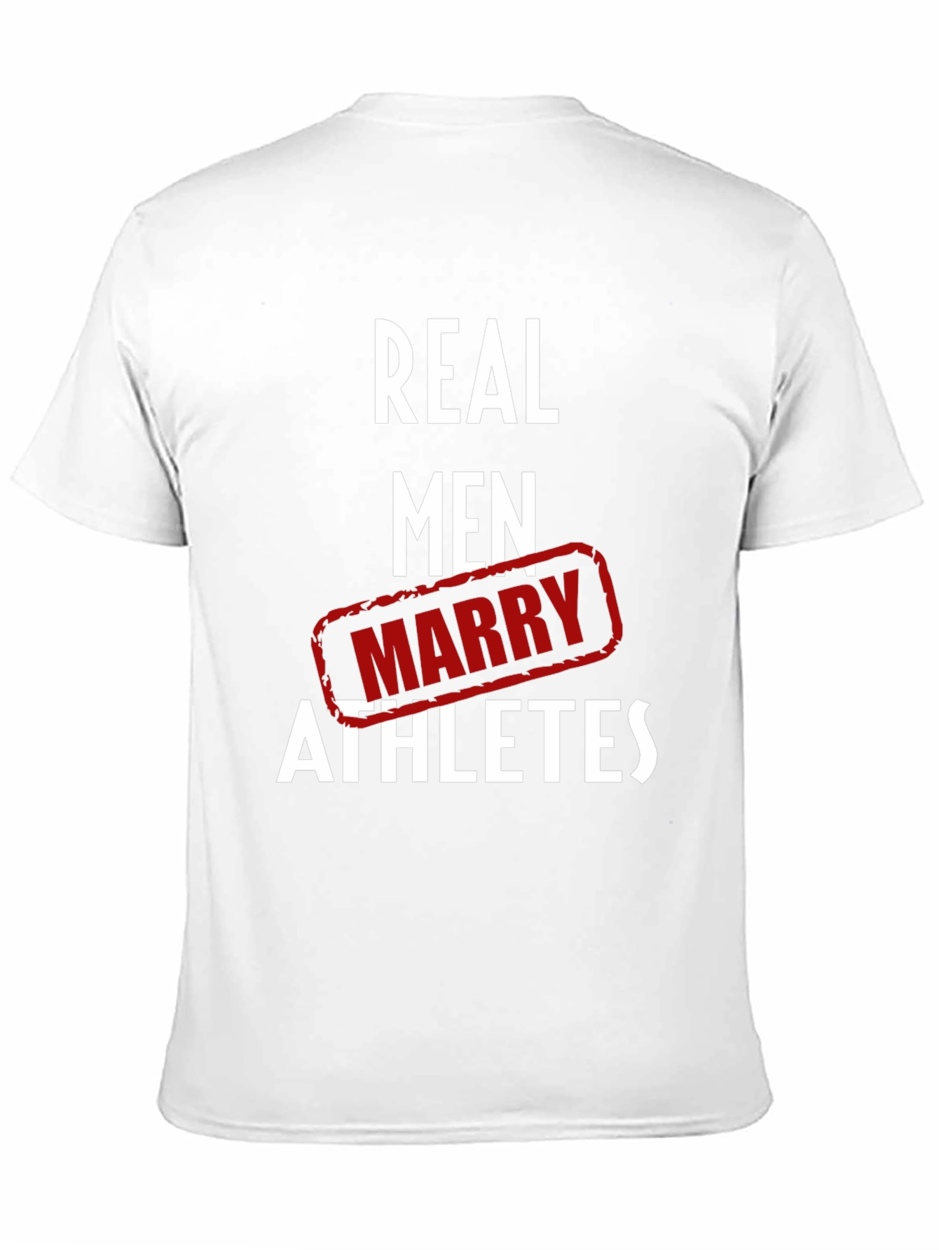 Real Men Marry Athletes Graphic T-Shirt