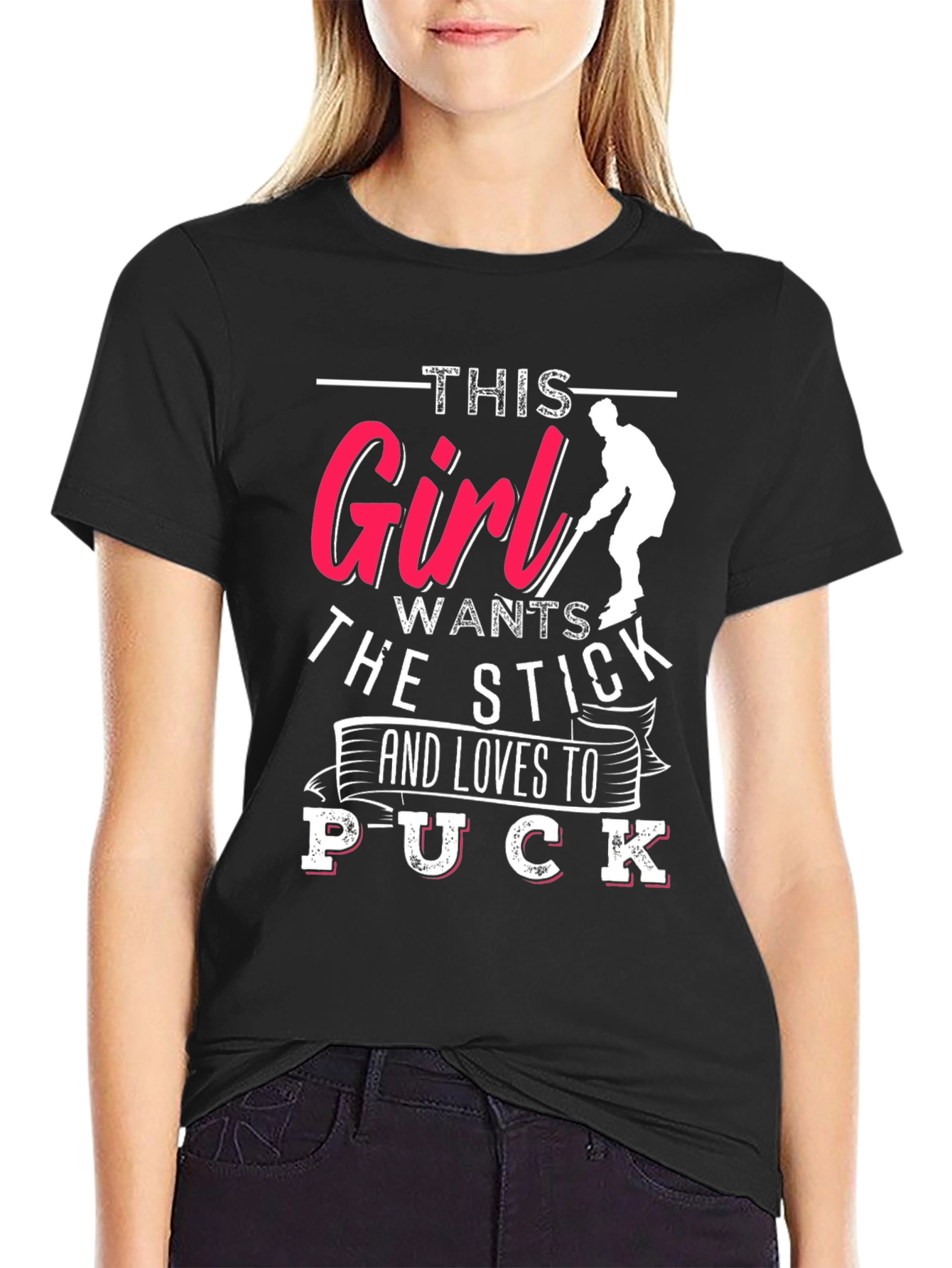 Hockey Girl T-Shirt: This Girl Wants The Stick