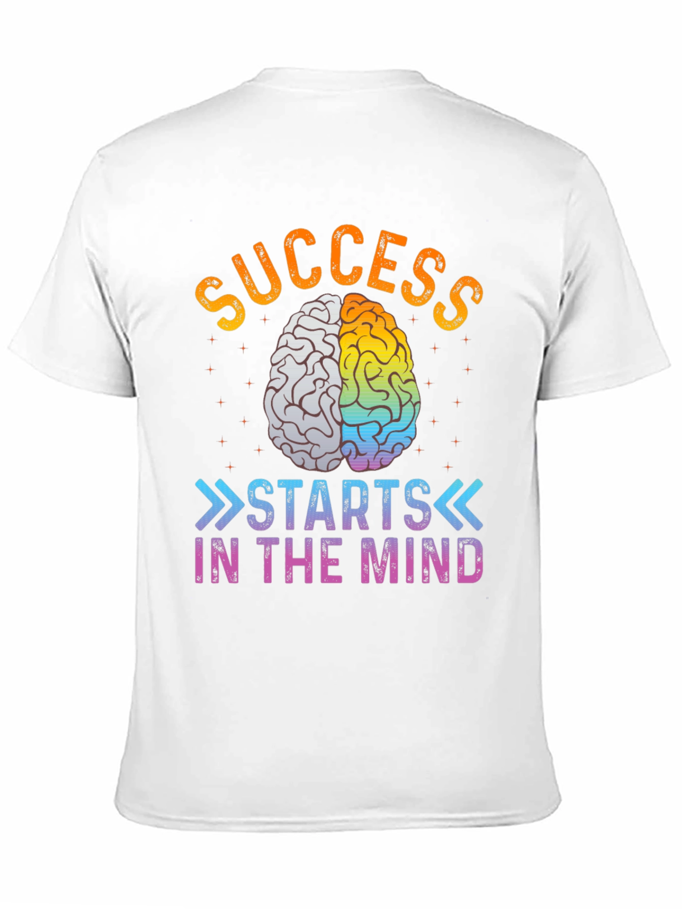 Success Starts In The Mind T-Shirt