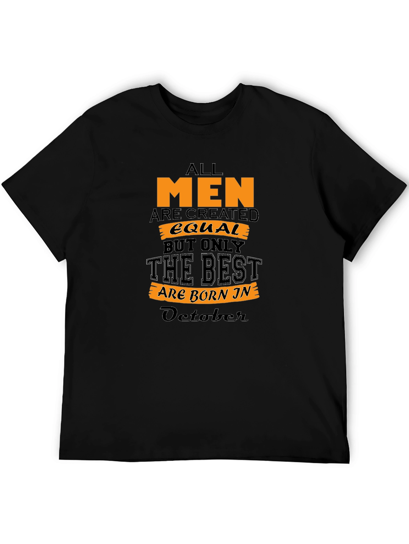 Mens October Birthday T-Shirt