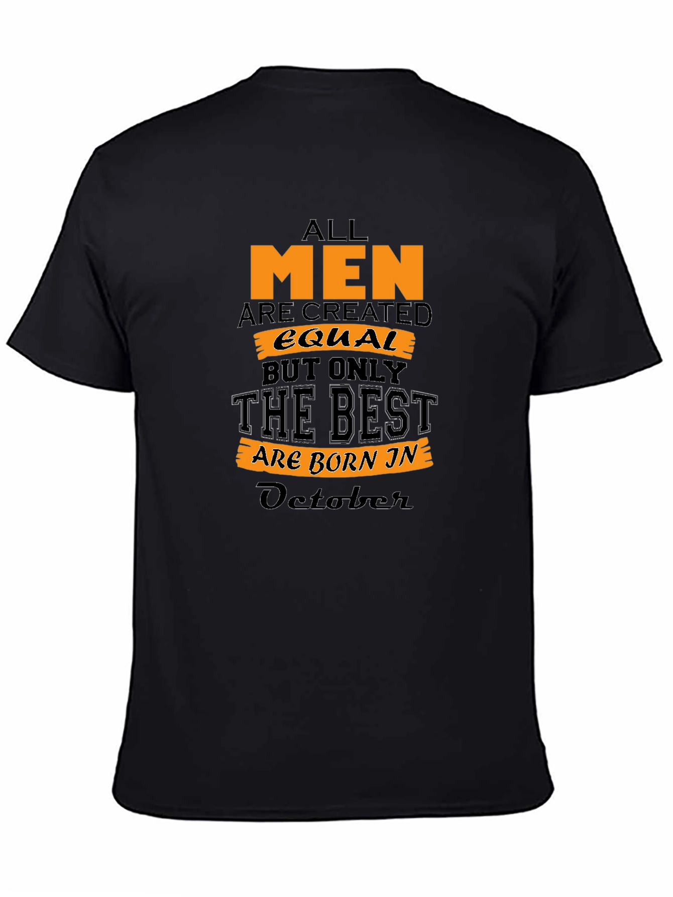 Mens October Birthday T-Shirt