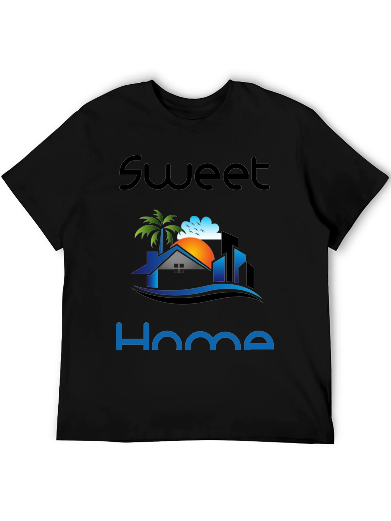Sweet Home Graphic Print T-Shirt