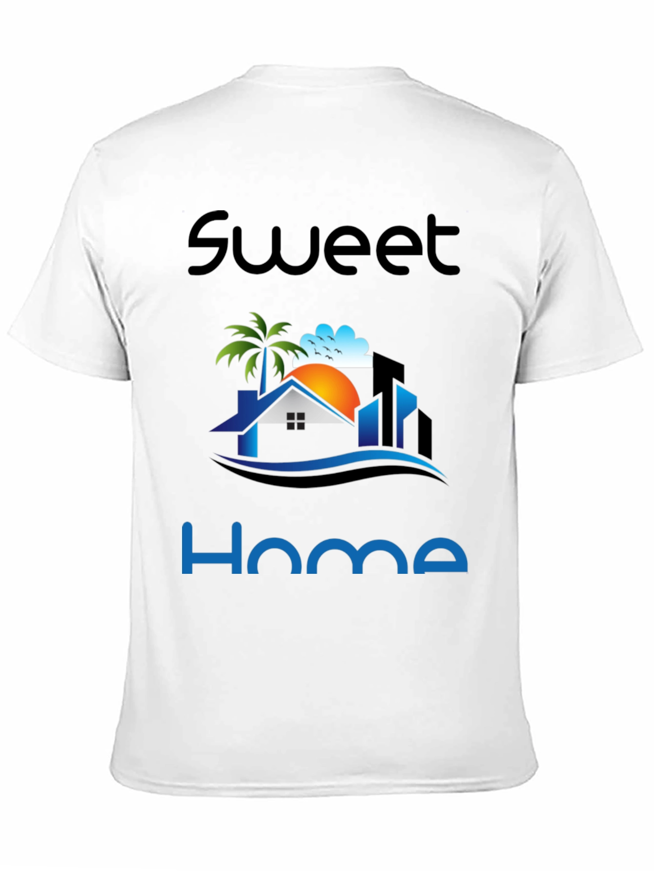 Sweet Home Graphic Print T-Shirt