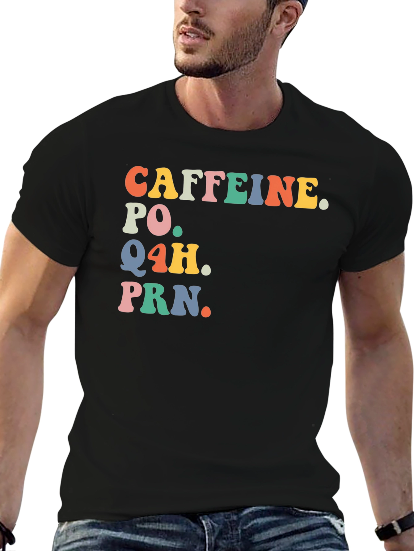 Caffeine. PO. Q4H. PRN. Retro Shirt
