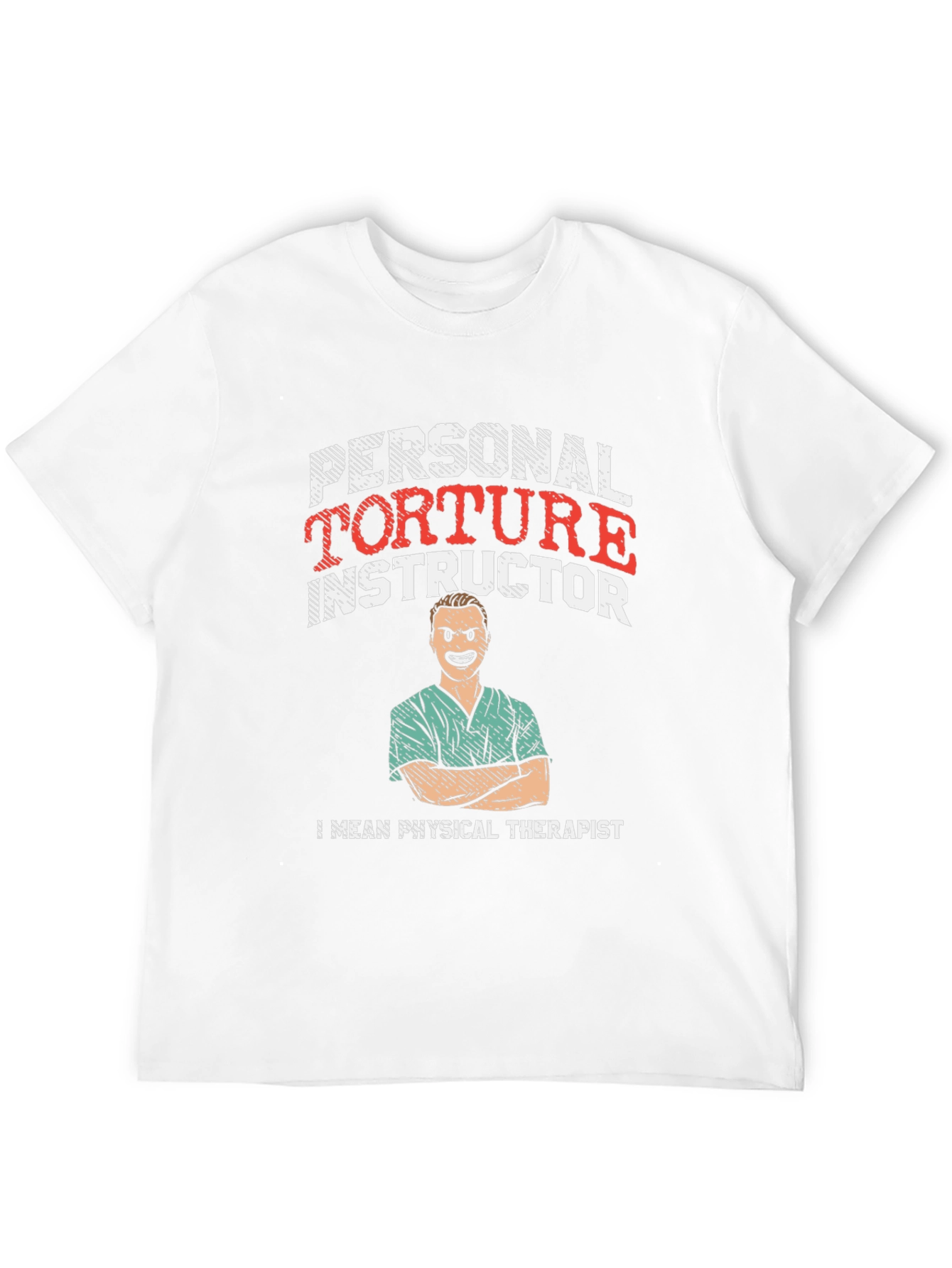 Personal Torture Instructor T-Shirt