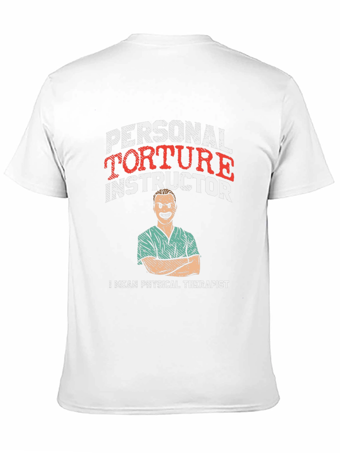 Personal Torture Instructor T-Shirt