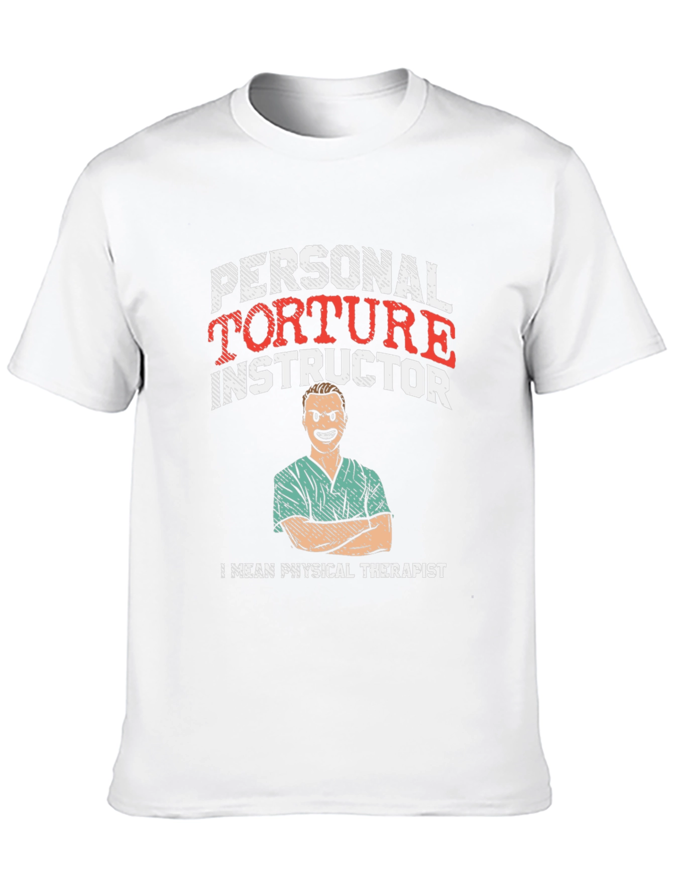 Personal Torture Instructor T-Shirt