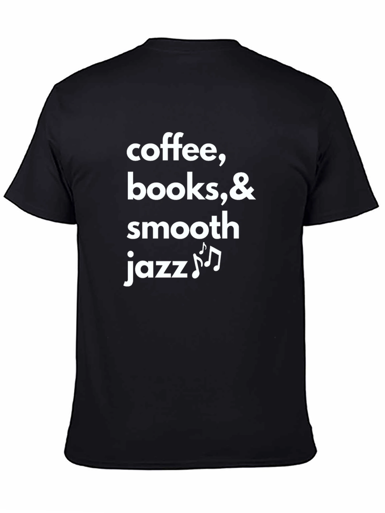 Coffee Books & Smooth Jazz T-Shirt