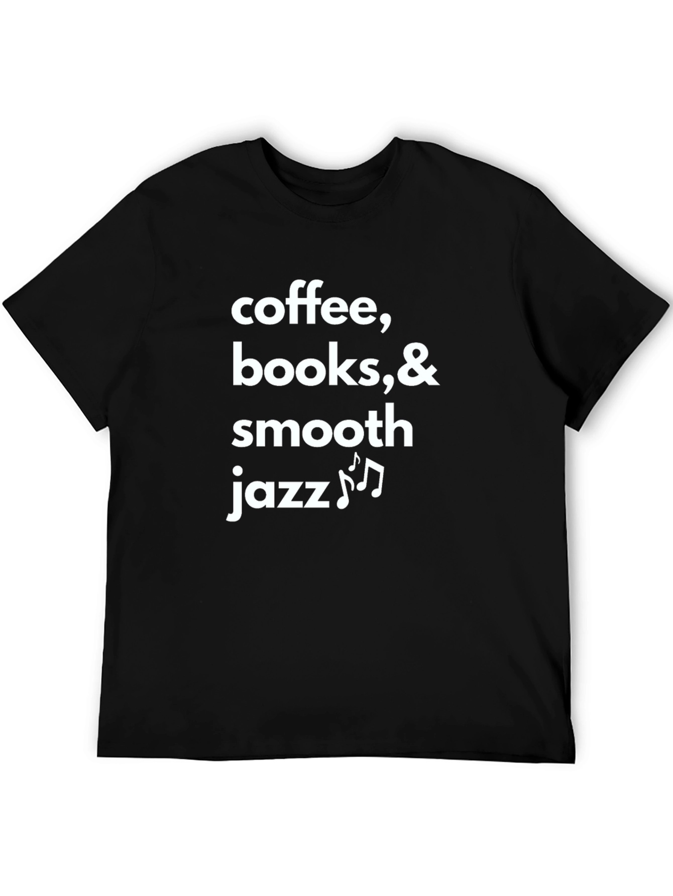 Coffee Books & Smooth Jazz T-Shirt