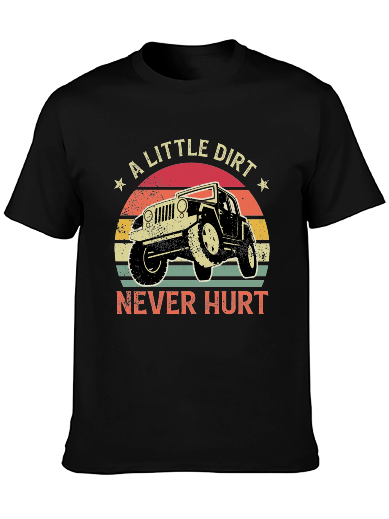 A Little Dirt Never Hurt T-Shirt