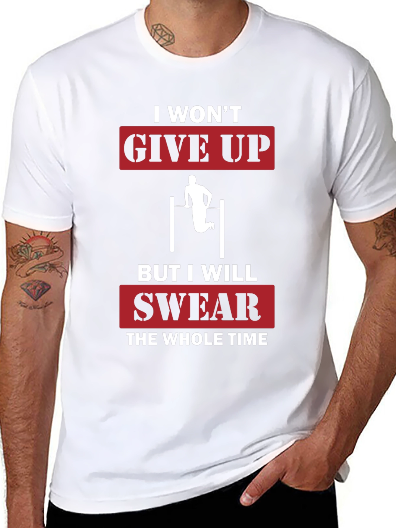 I Wont Give Up Funny Workout T-Shirt