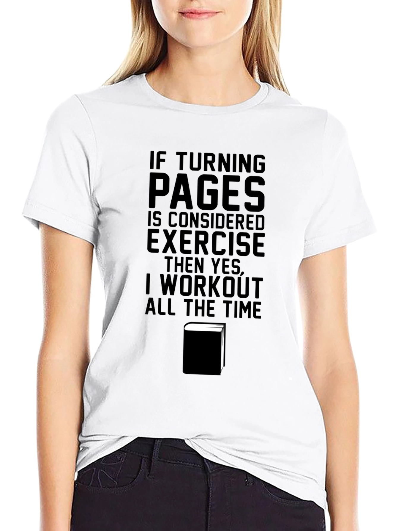 Funny Book Lover T-Shirt - Turning Pages is Exercise
