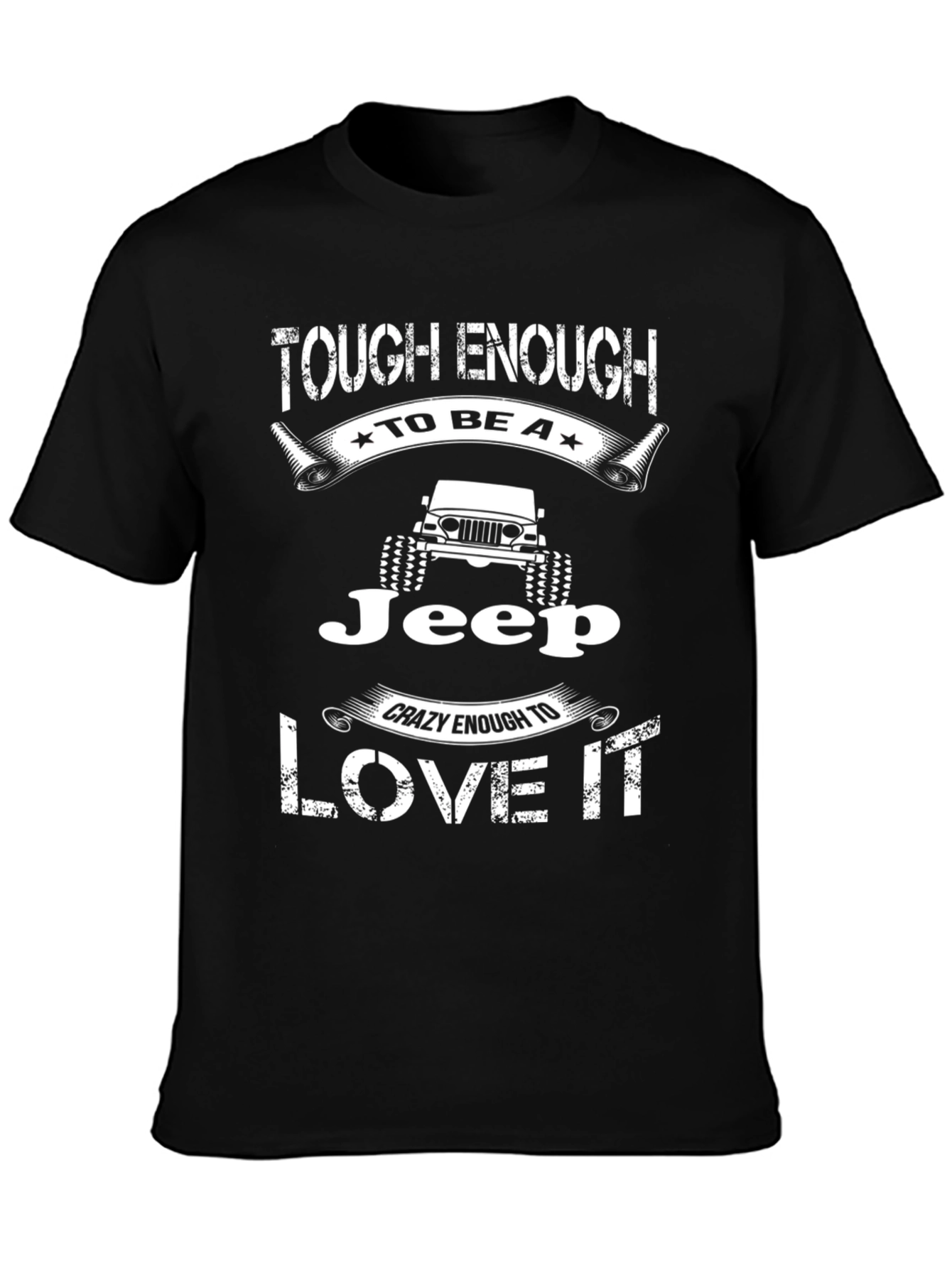 Tough Enough to Be a Jeep Graphic Tee