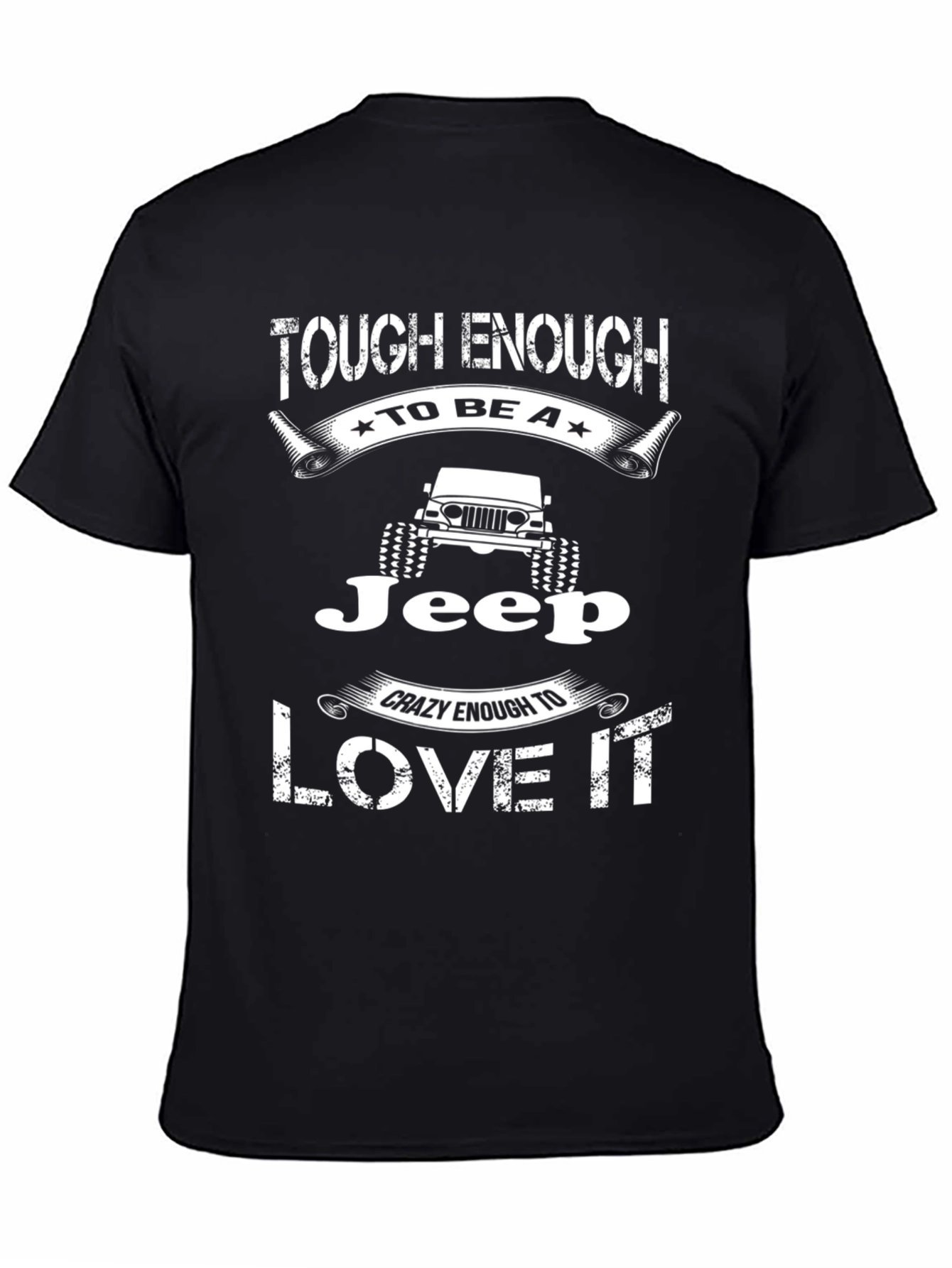 Tough Enough to Be a Jeep Graphic Tee