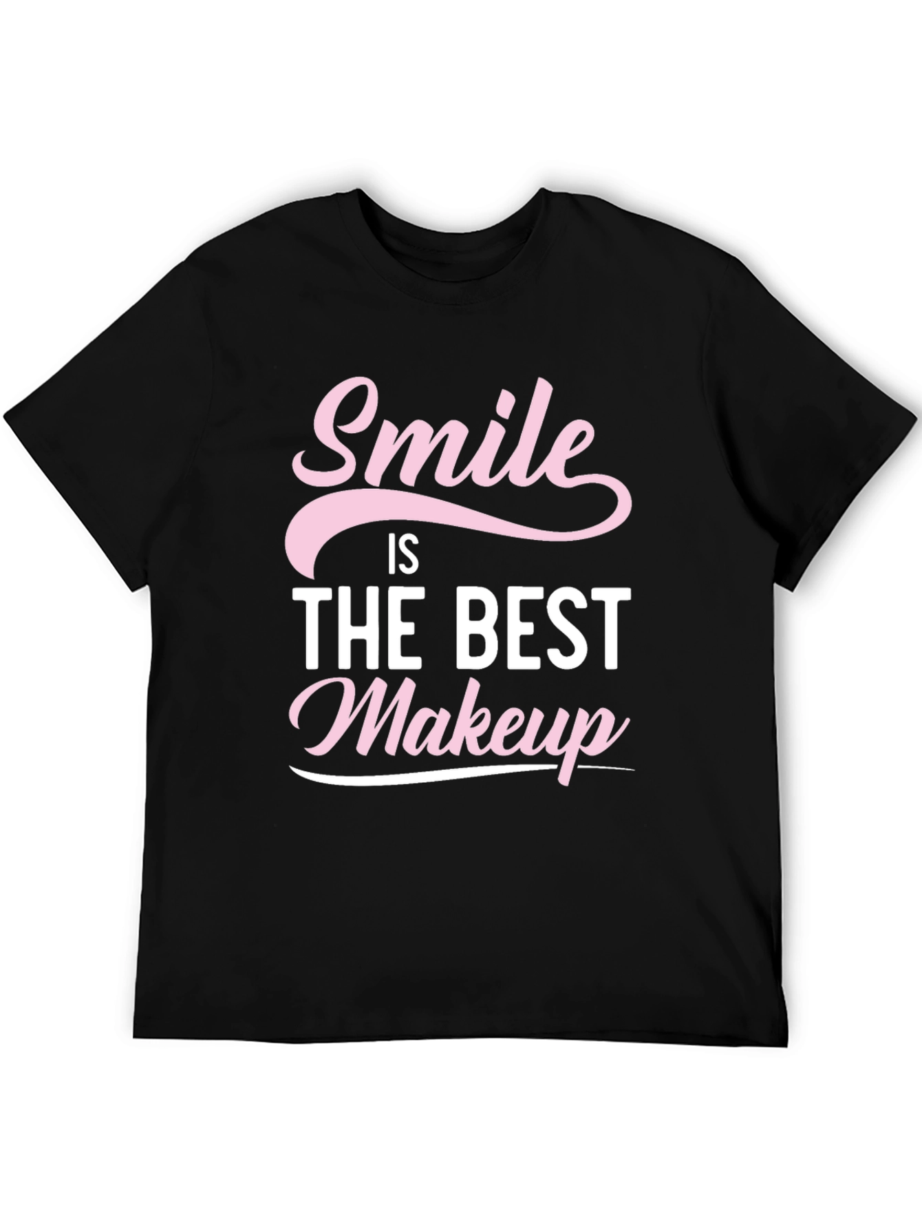 Smile is the Best Makeup T-Shirt - Black