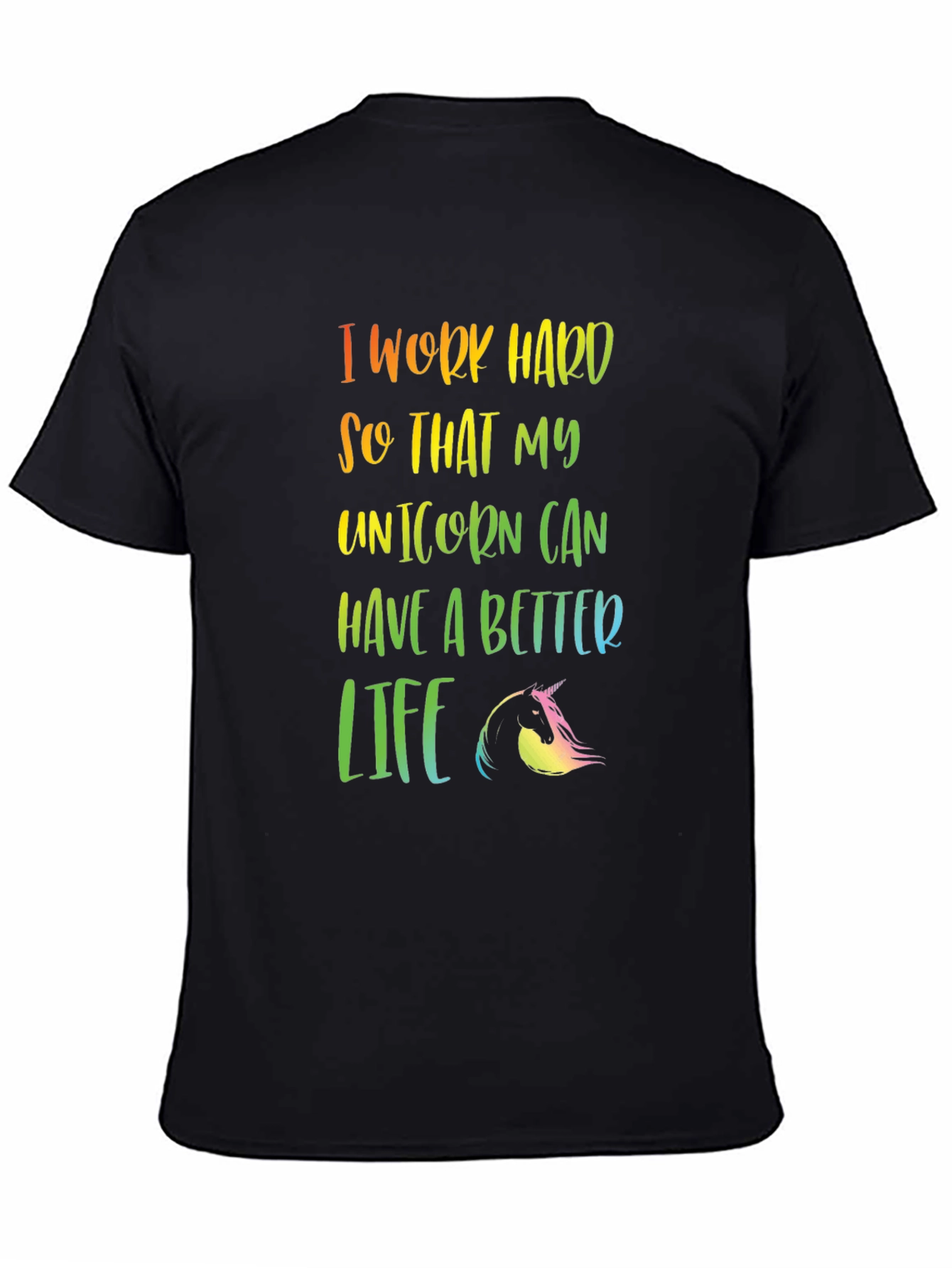 Unicorn Life T-Shirt - Rainbow Text