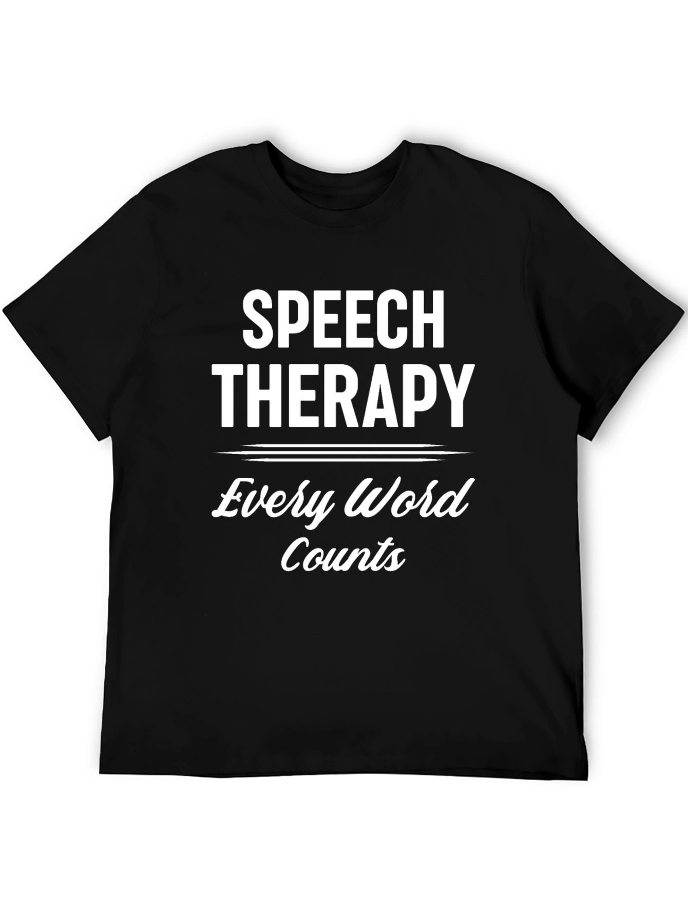 Speech Therapy T-Shirt - Every Word Counts