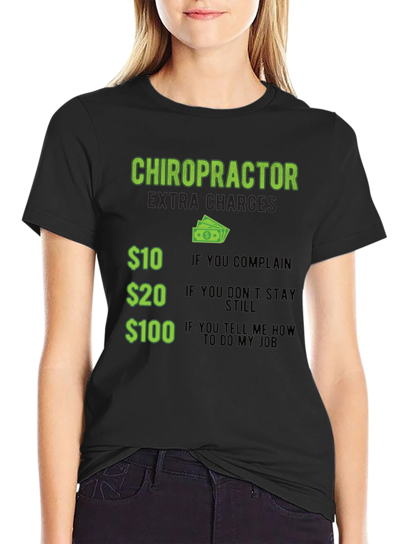 Chiropractor Extra Charges Graphic T-Shirt