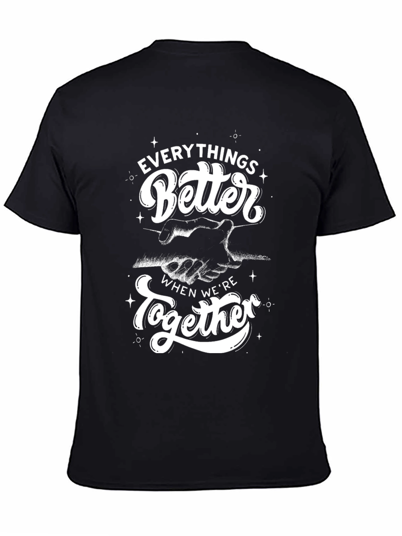 Everythings Better Together Graphic Tee