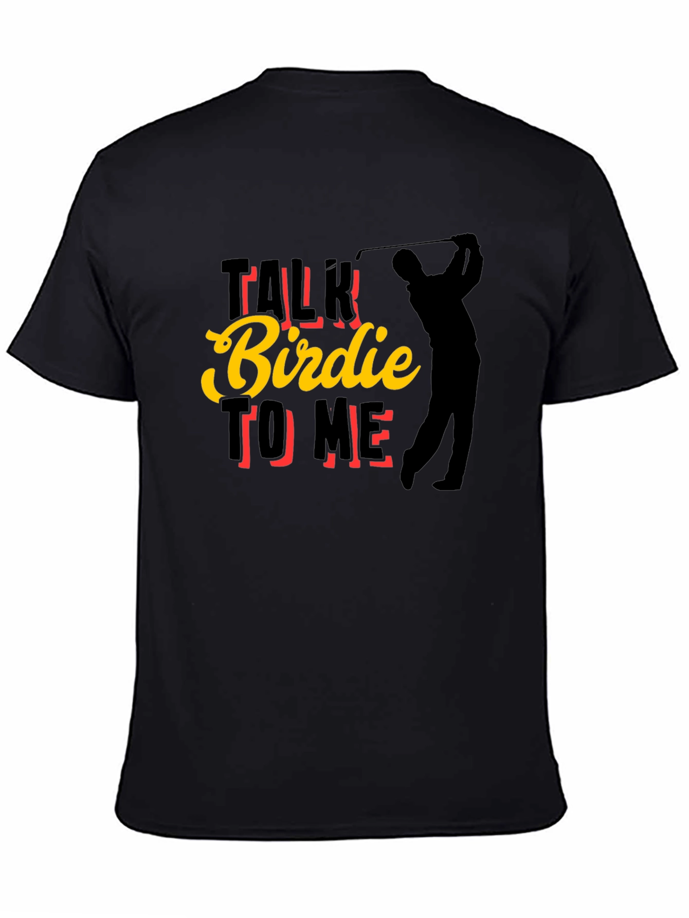 Talk Birdie To Me Golf T-Shirt - Golfer Tee