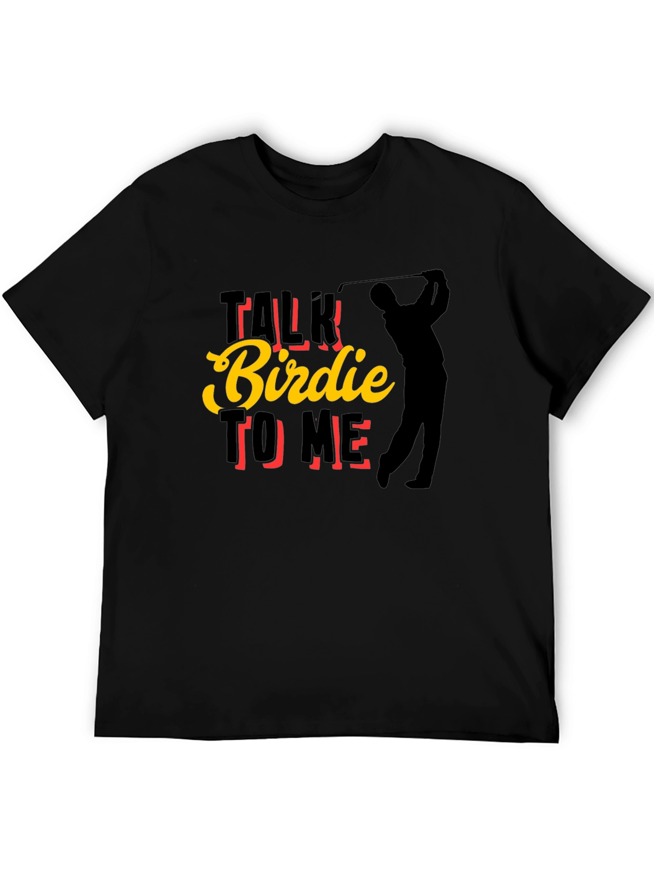 Talk Birdie To Me Golf T-Shirt - Golfer Tee