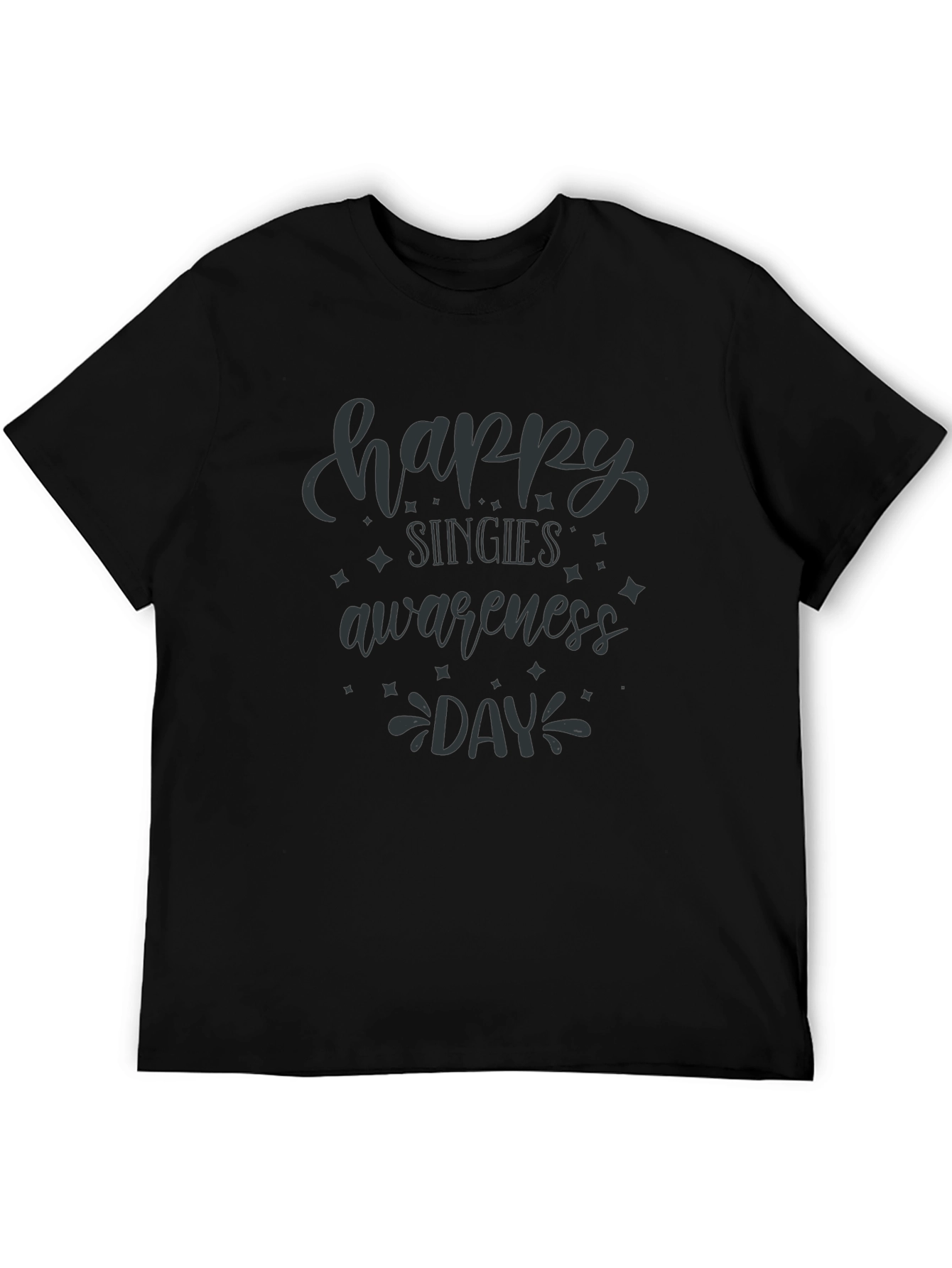 Happy Singles Awareness Day T-Shirt