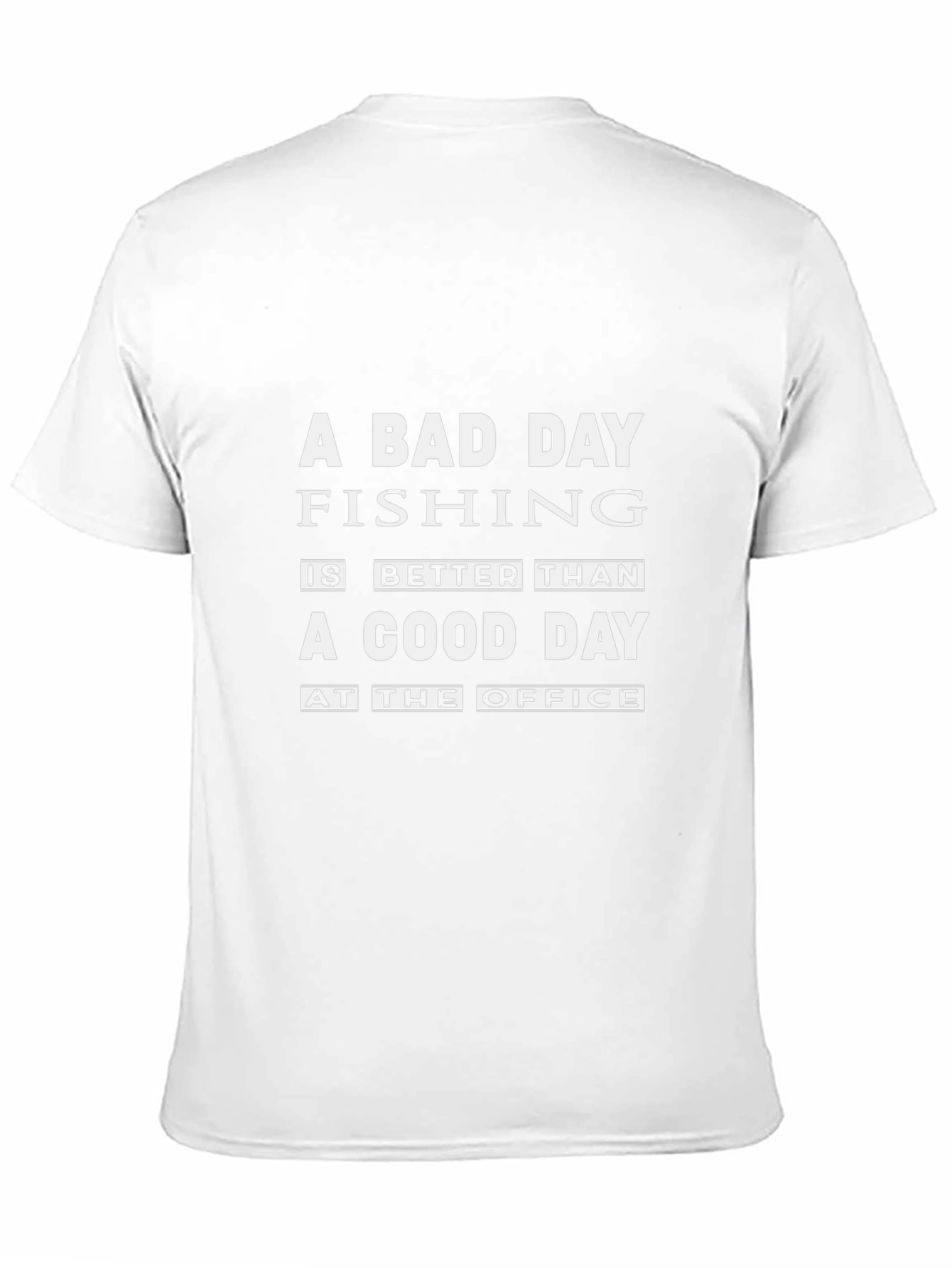 A Bad Day Fishing T-Shirt