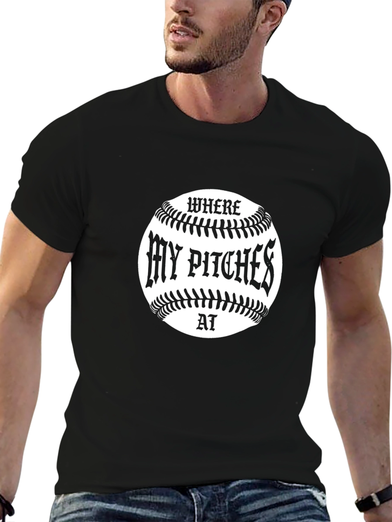 Where My Pitches At Baseball T-Shirt