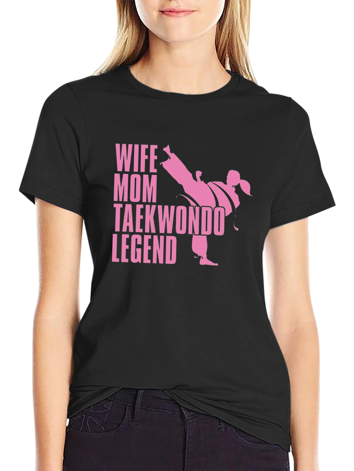 Wife Mom Taekwondo Legend T-Shirt