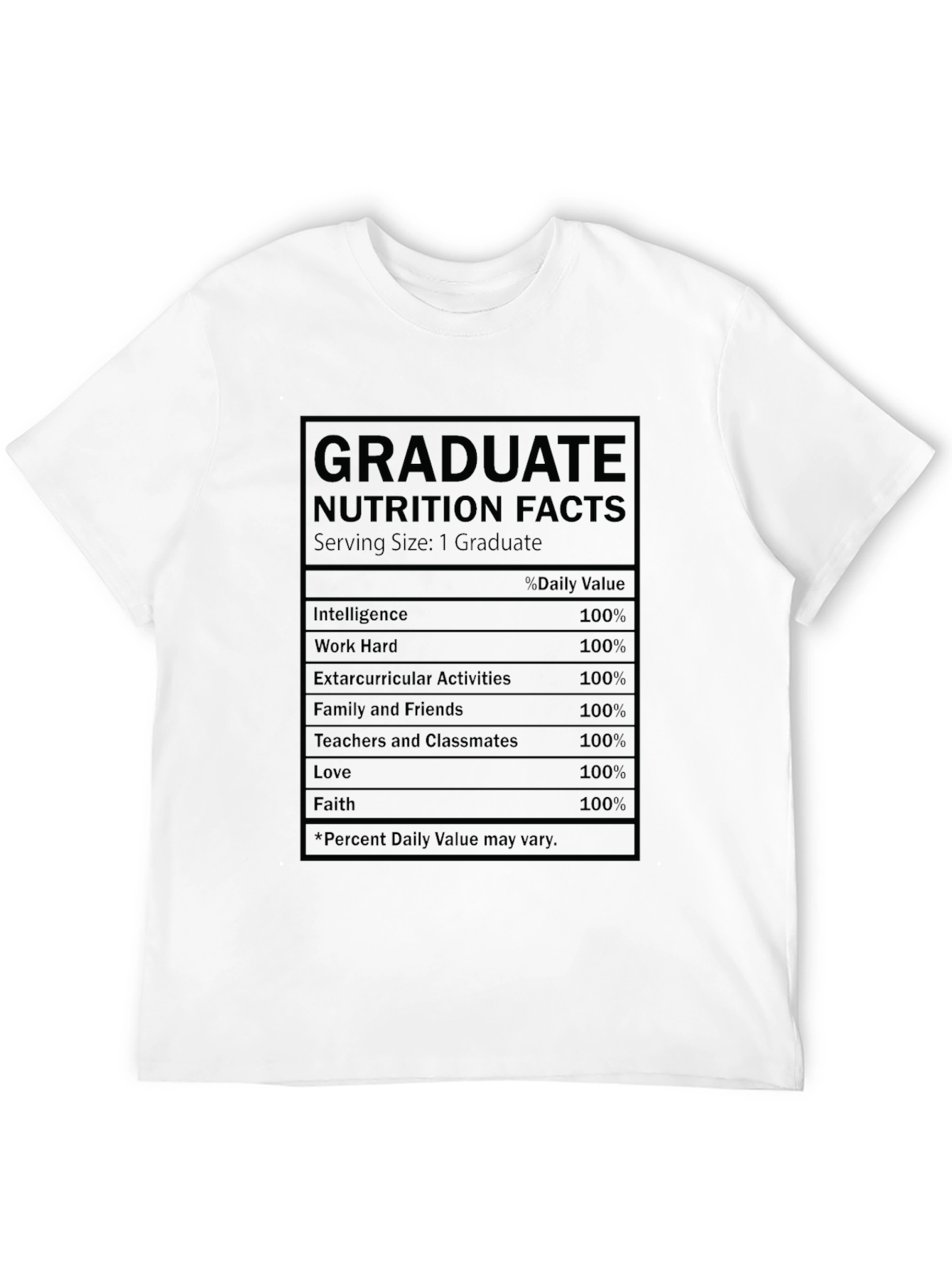 Graduate Nutrition Facts T-Shirt