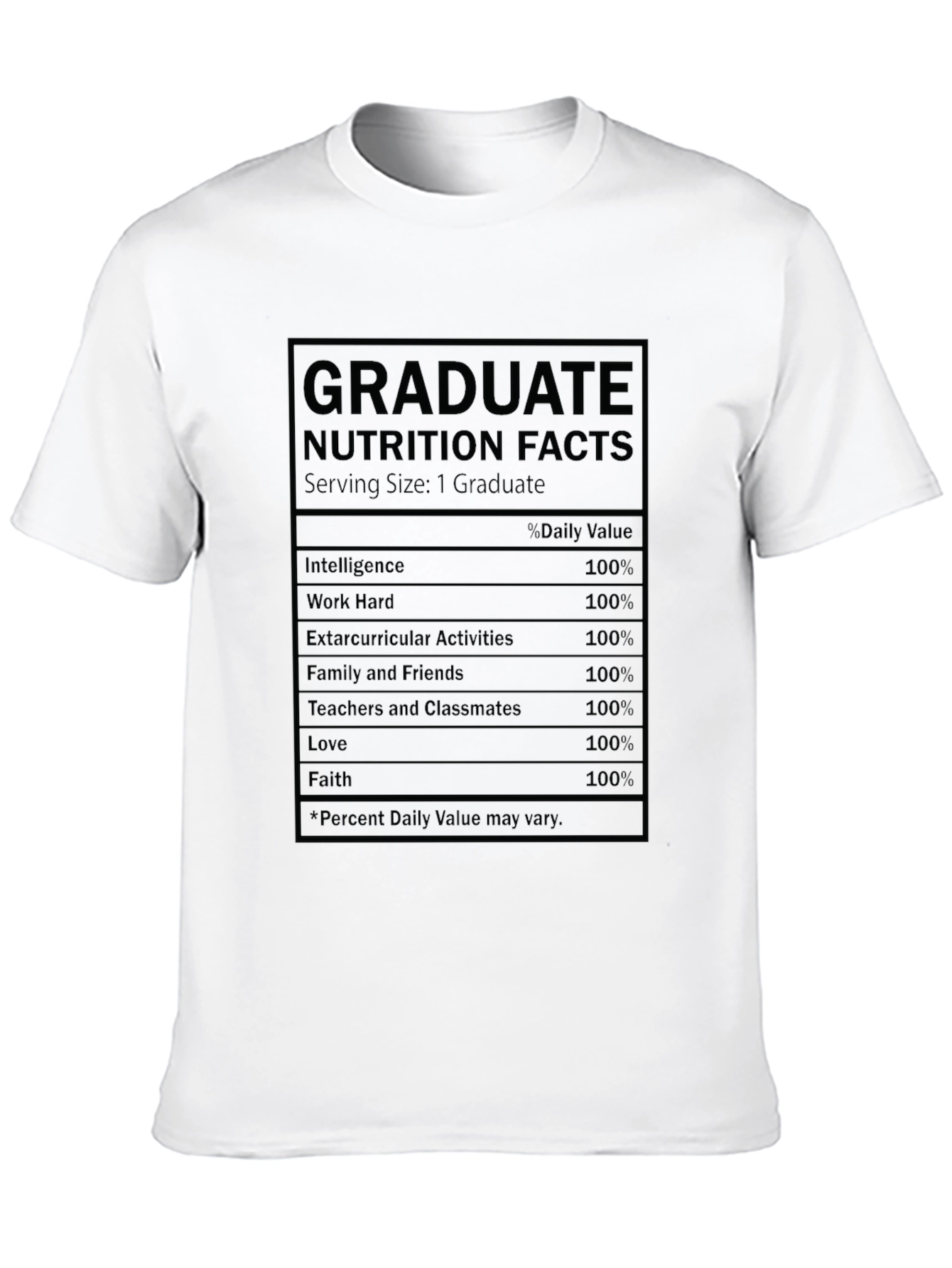 Graduate Nutrition Facts T-Shirt