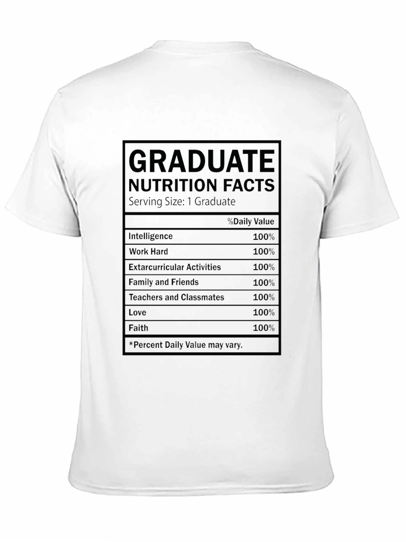 Graduate Nutrition Facts T-Shirt
