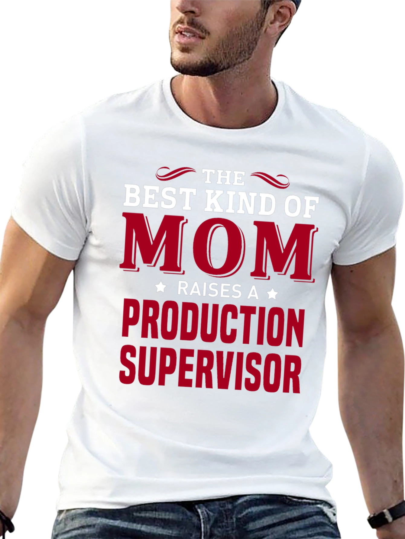 Best Mom Raises Production Supervisor T-Shirt