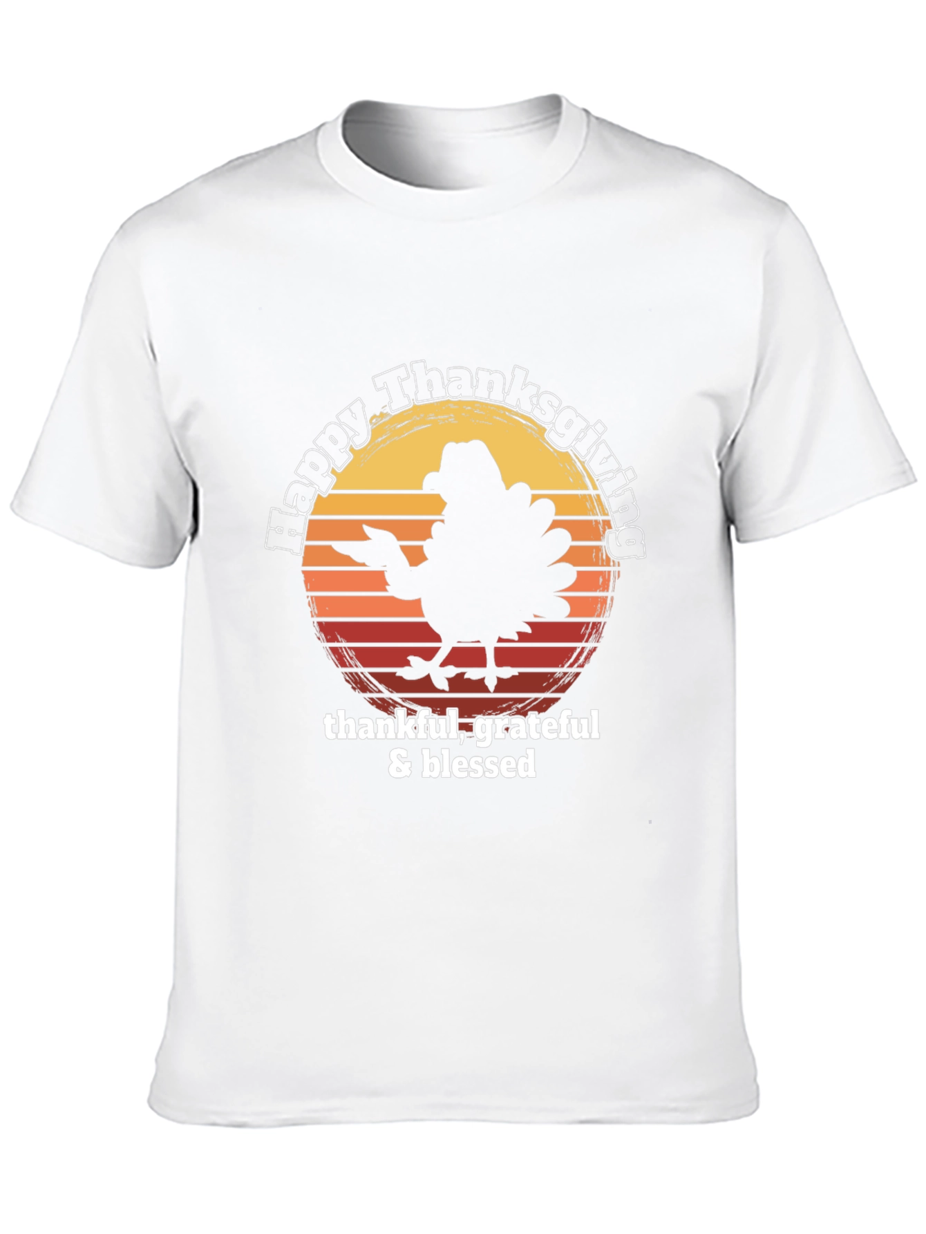 Happy Thanksgiving Turkey T-Shirt - Thankful Grateful Blessed