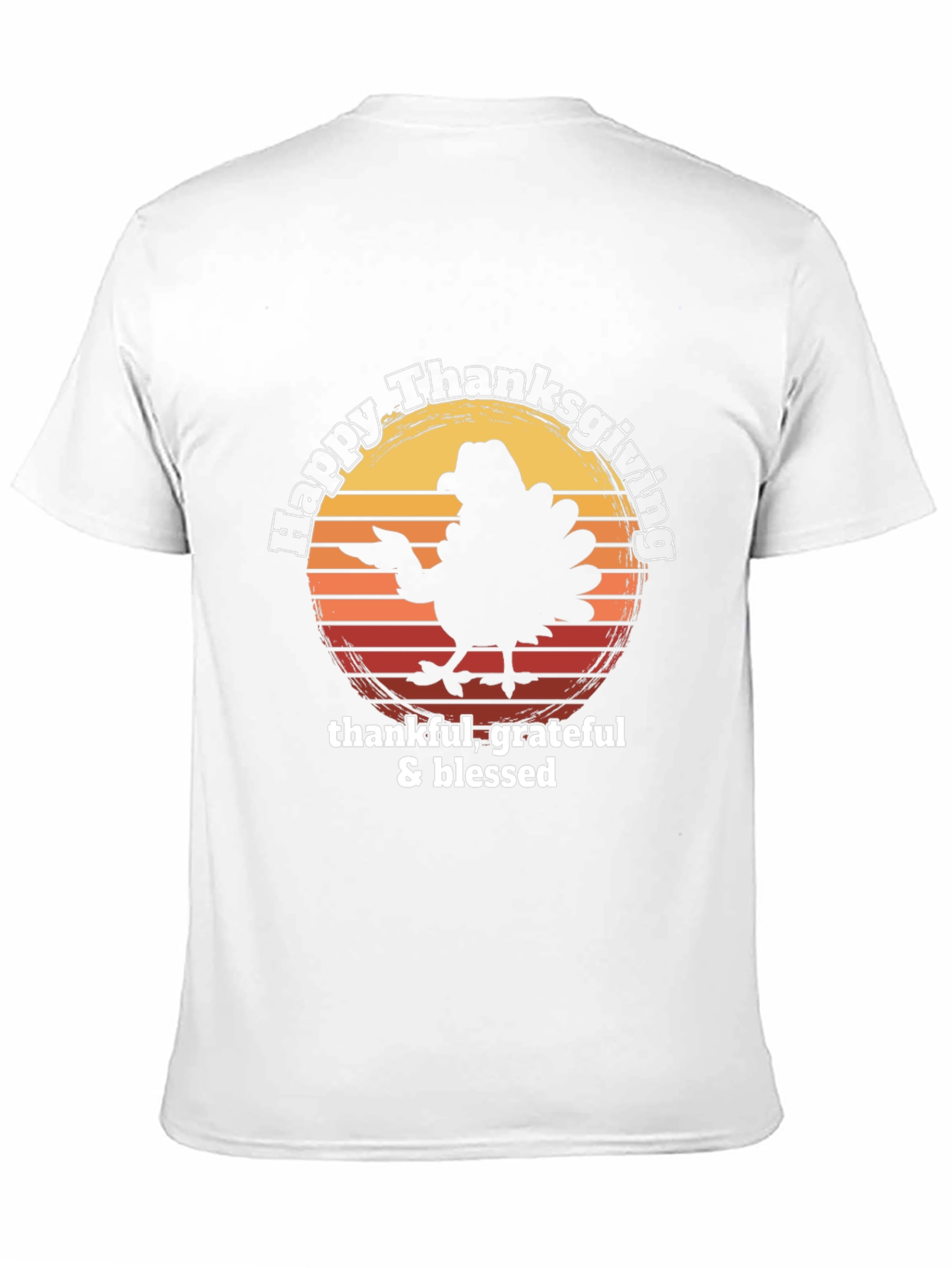Happy Thanksgiving Turkey T-Shirt - Thankful Grateful Blessed